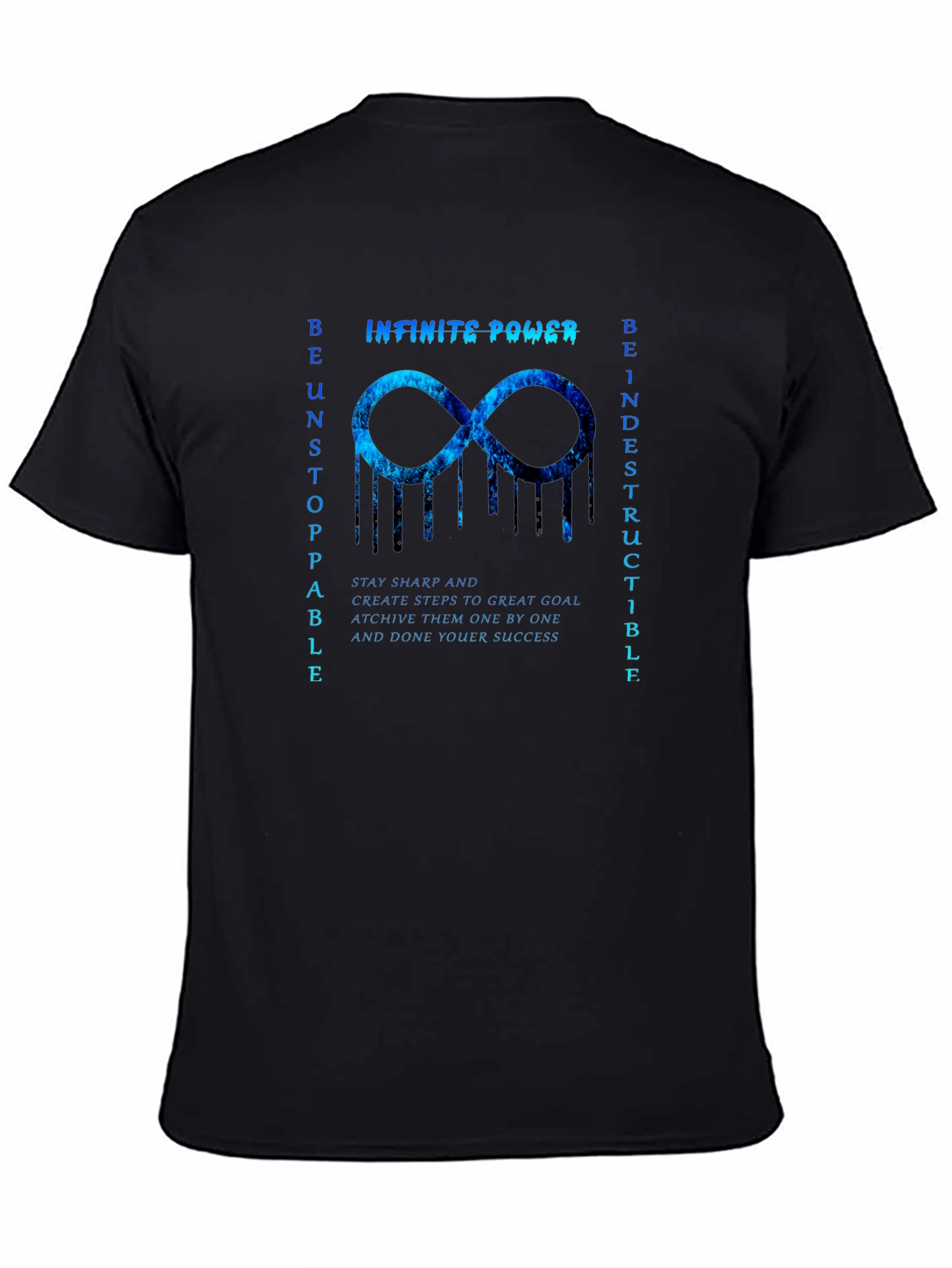 Infinite Power T-Shirt - Unstoppable & Indestructible