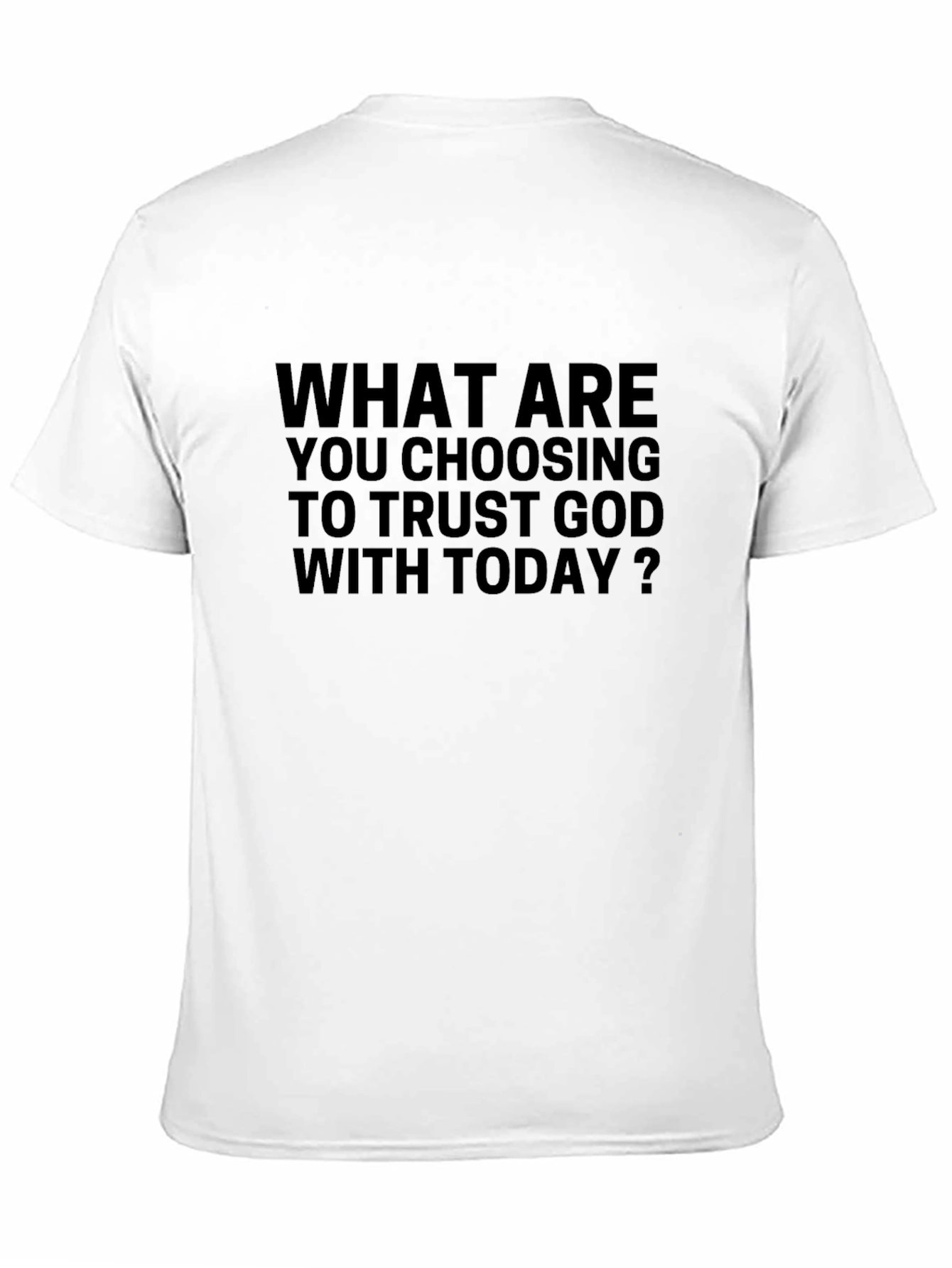 Trust God T-Shirt - Motivational Christian Apparel