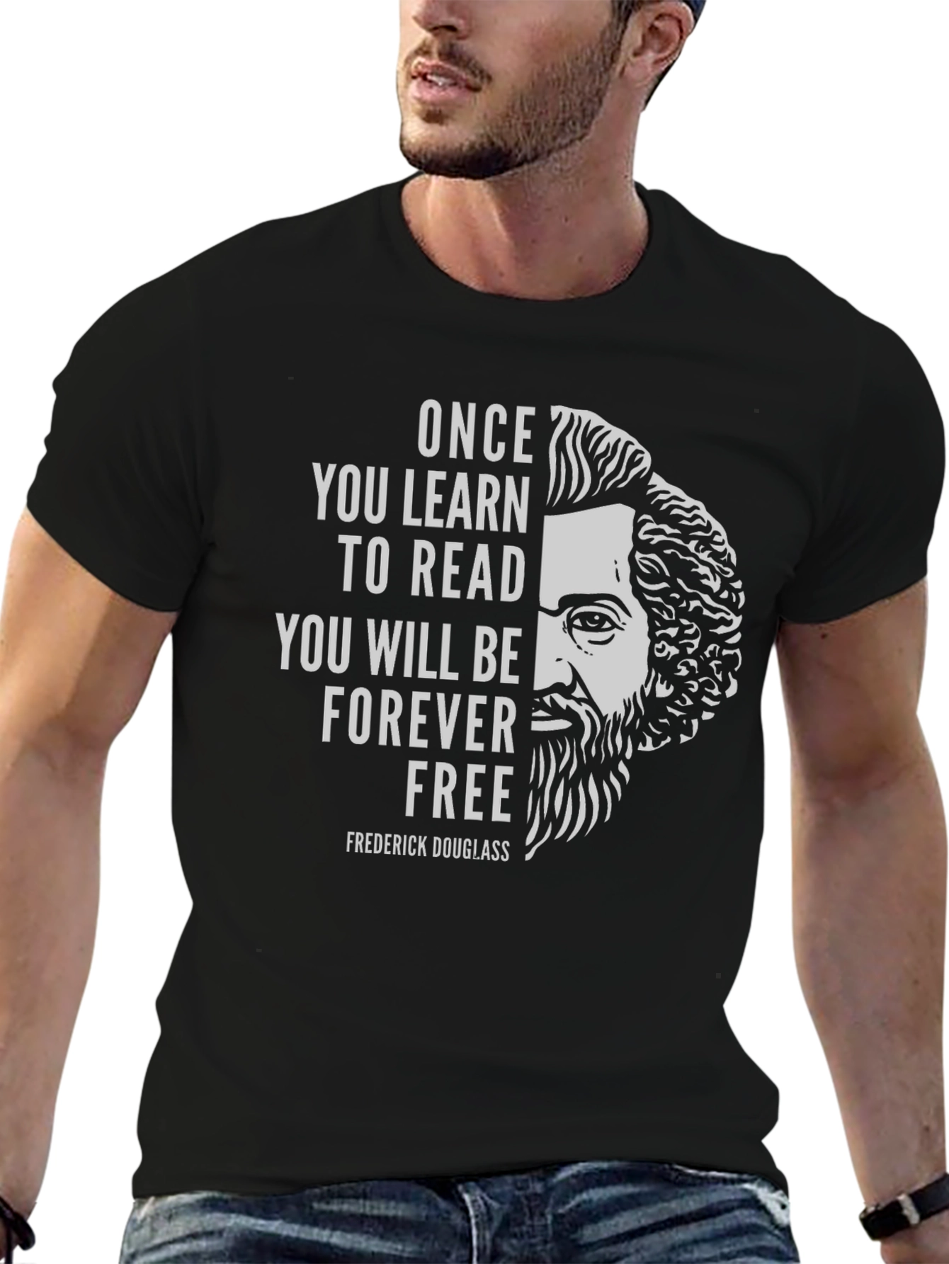 Frederick Douglass T-Shirt: Once You Learn To Read