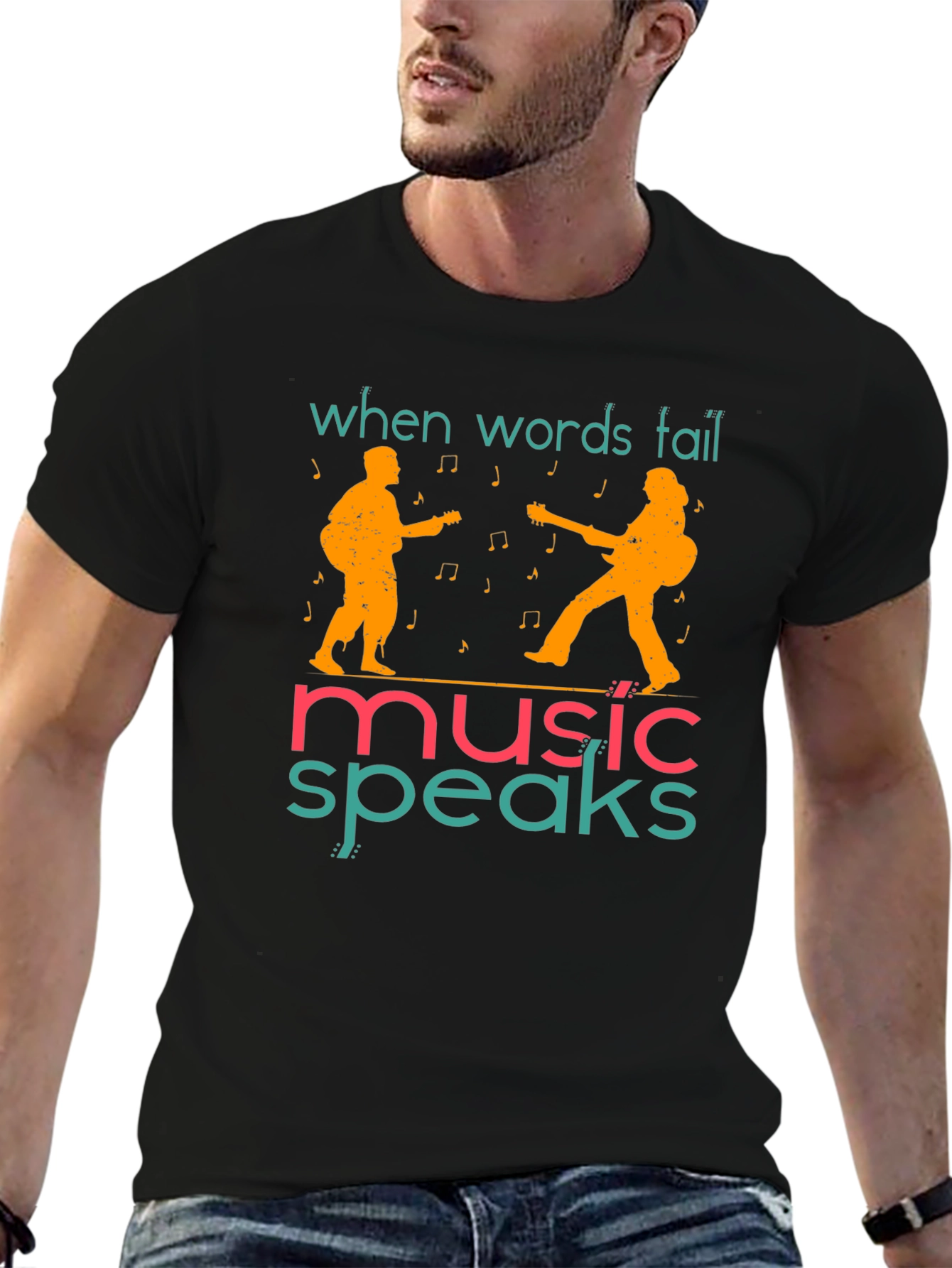 When Words Fail Music Speaks T-Shirt