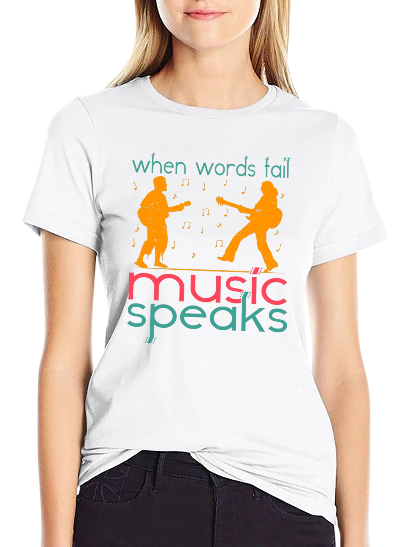 When Words Fail Music Speaks T-Shirt