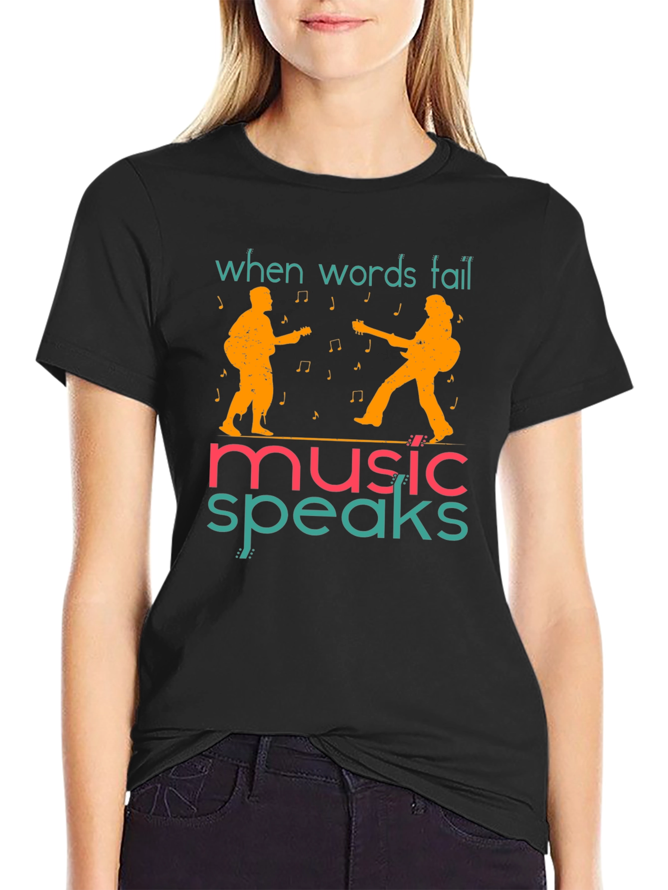When Words Fail Music Speaks T-Shirt