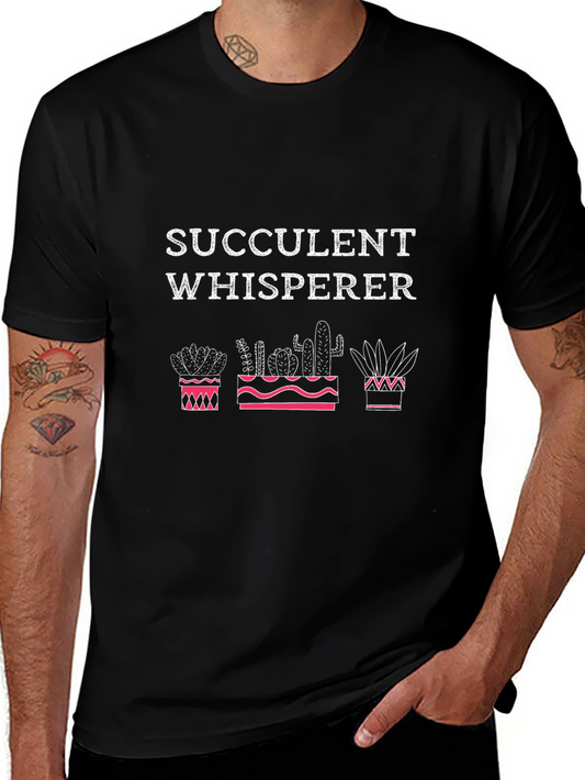 Succulent Whisperer T-Shirt - Cactus Plant Lover Tee