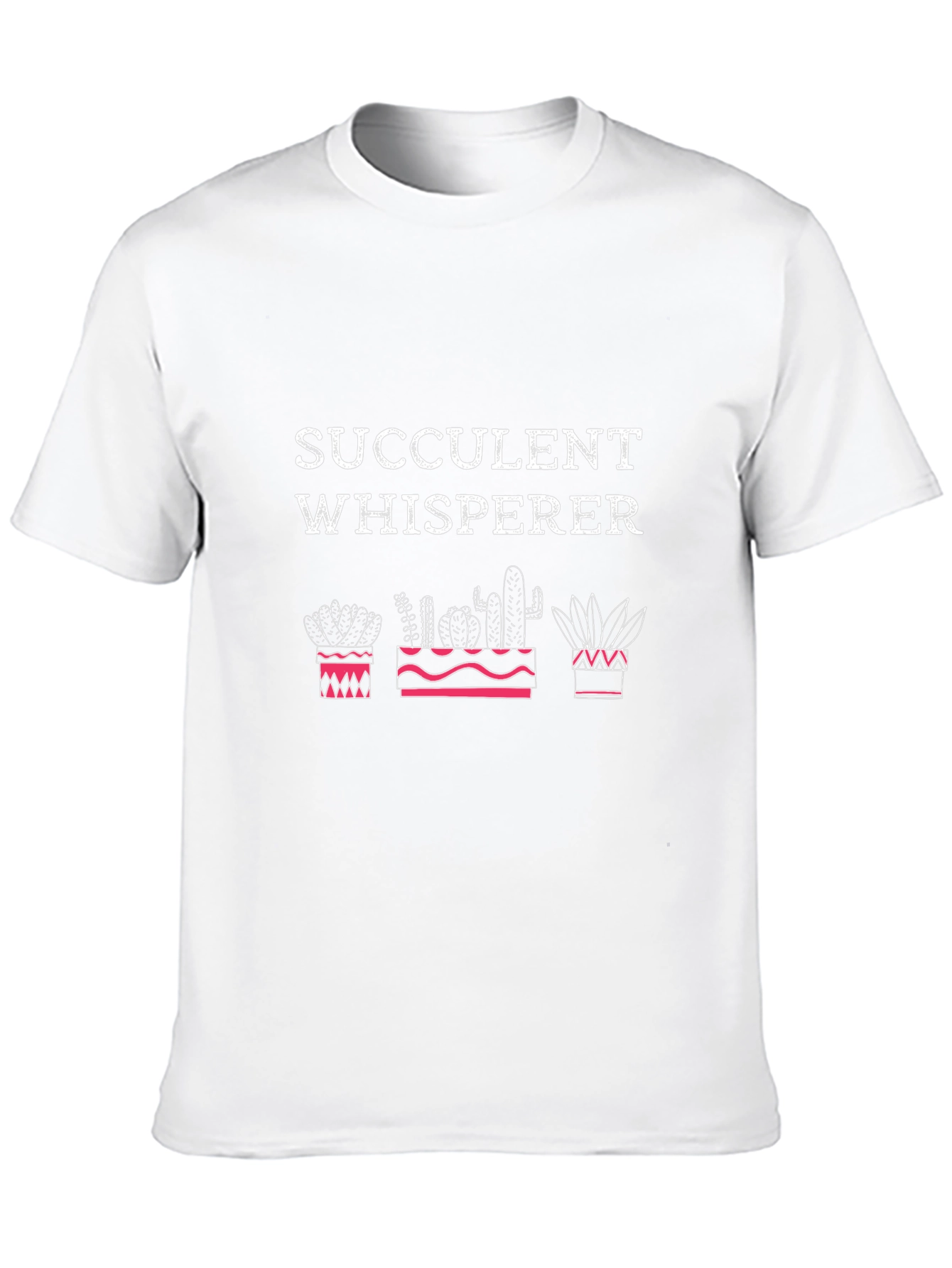 Succulent Whisperer T-Shirt - Cactus Plant Lover Tee
