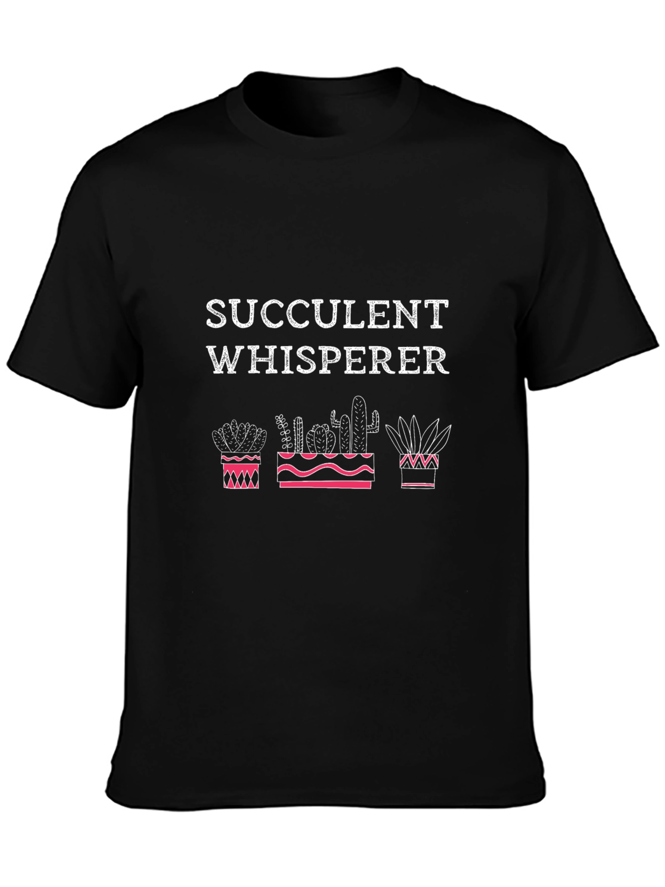 Succulent Whisperer T-Shirt - Cactus Plant Lover Tee