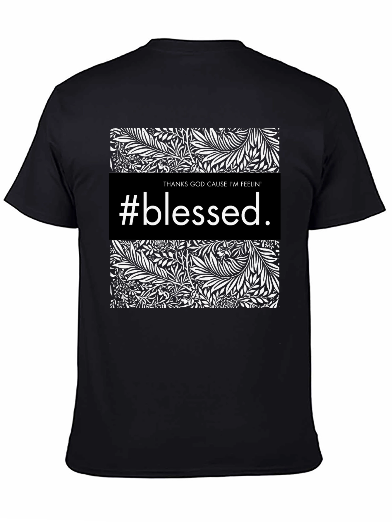 #Blessed Graphic Print Black Crewneck T-Shirt