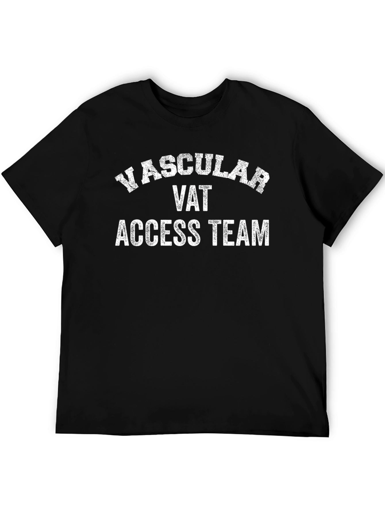Vascular Access Team T-Shirt - Cool VAT Tee