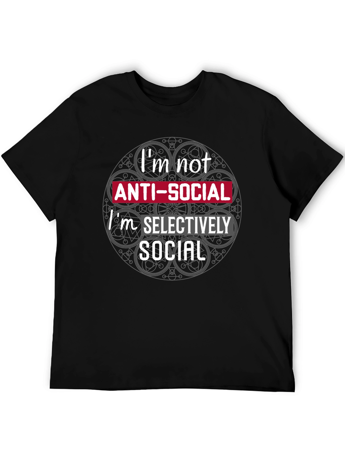 Im Not Anti-Social T-Shirt