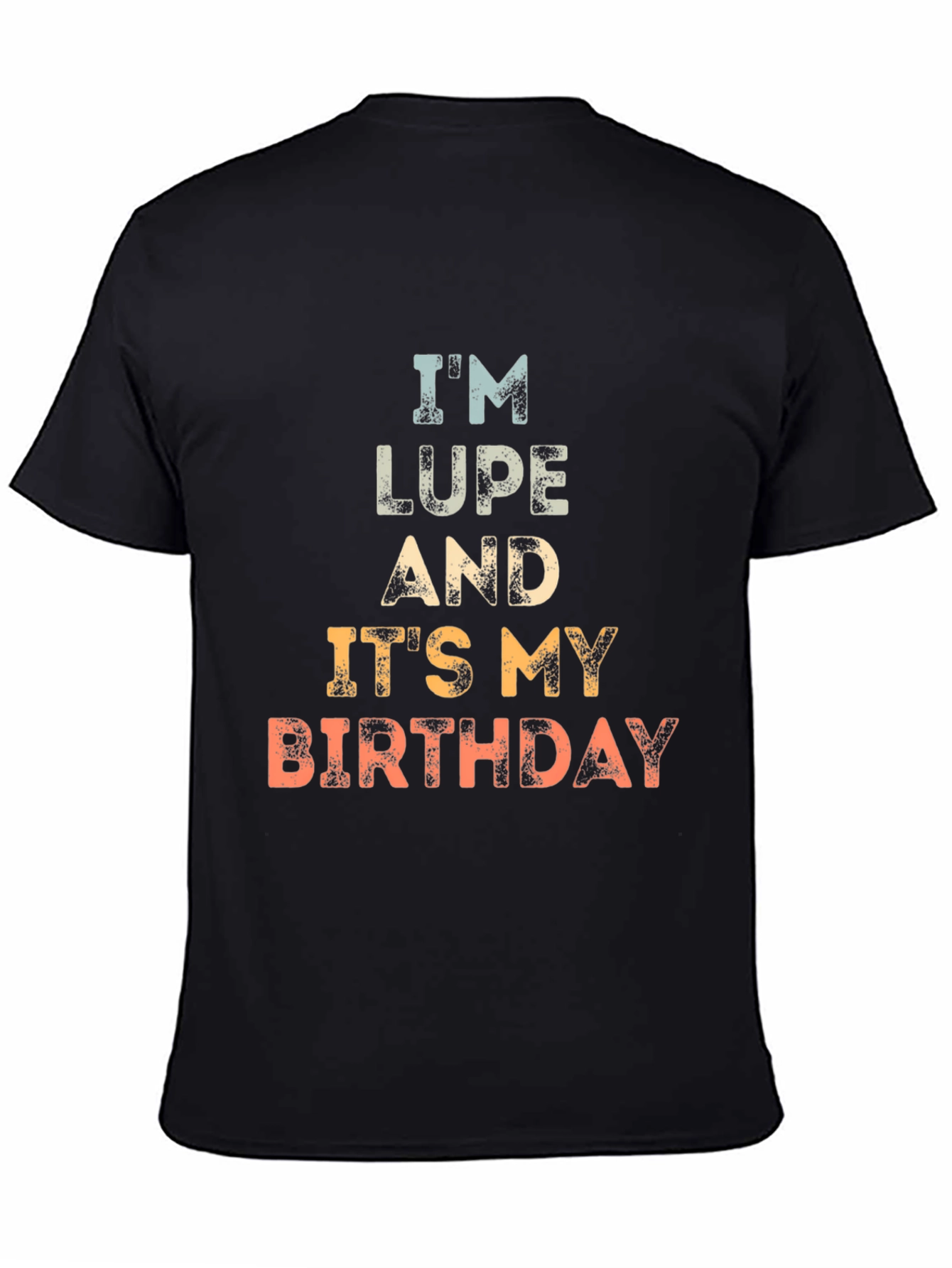 Im Lupe Birthday Graphic Tee