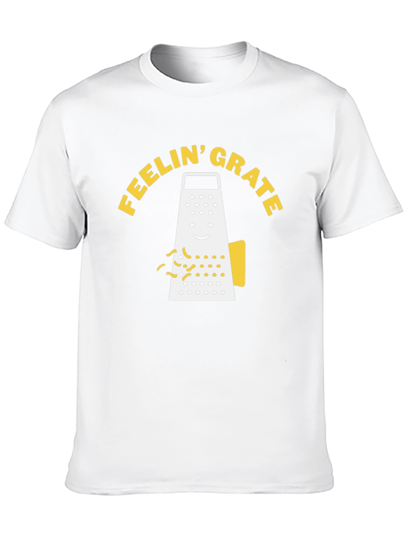 Feelin Grate Funny Grater Graphic T-Shirt
