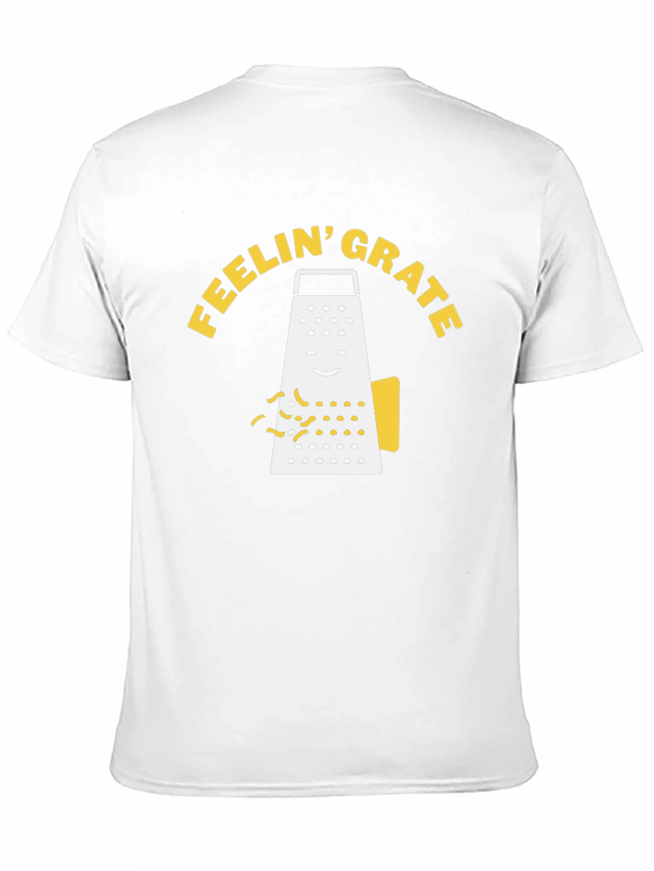 Feelin Grate Funny Grater Graphic T-Shirt