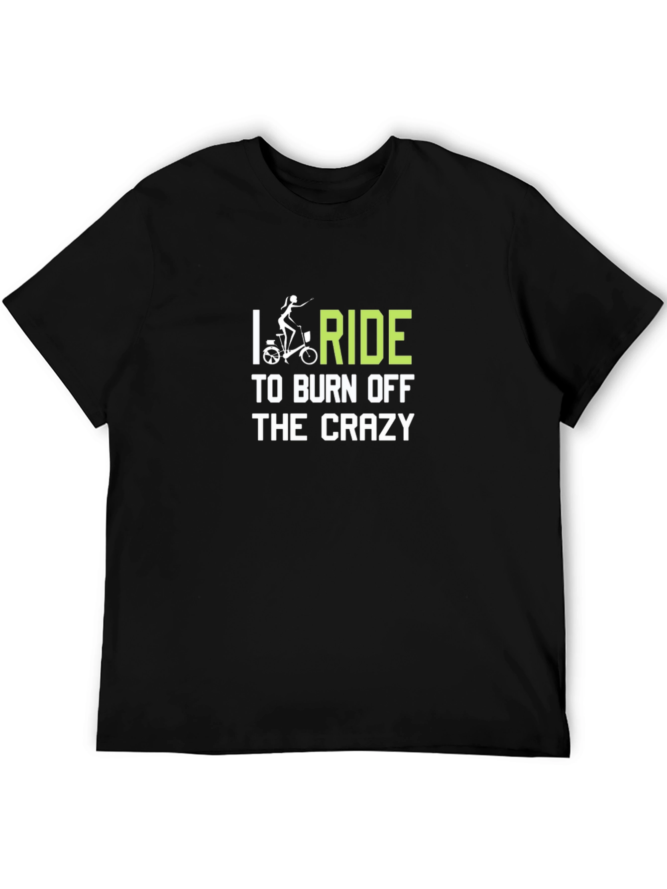 Ride to Burn Off the Crazy T-Shirt