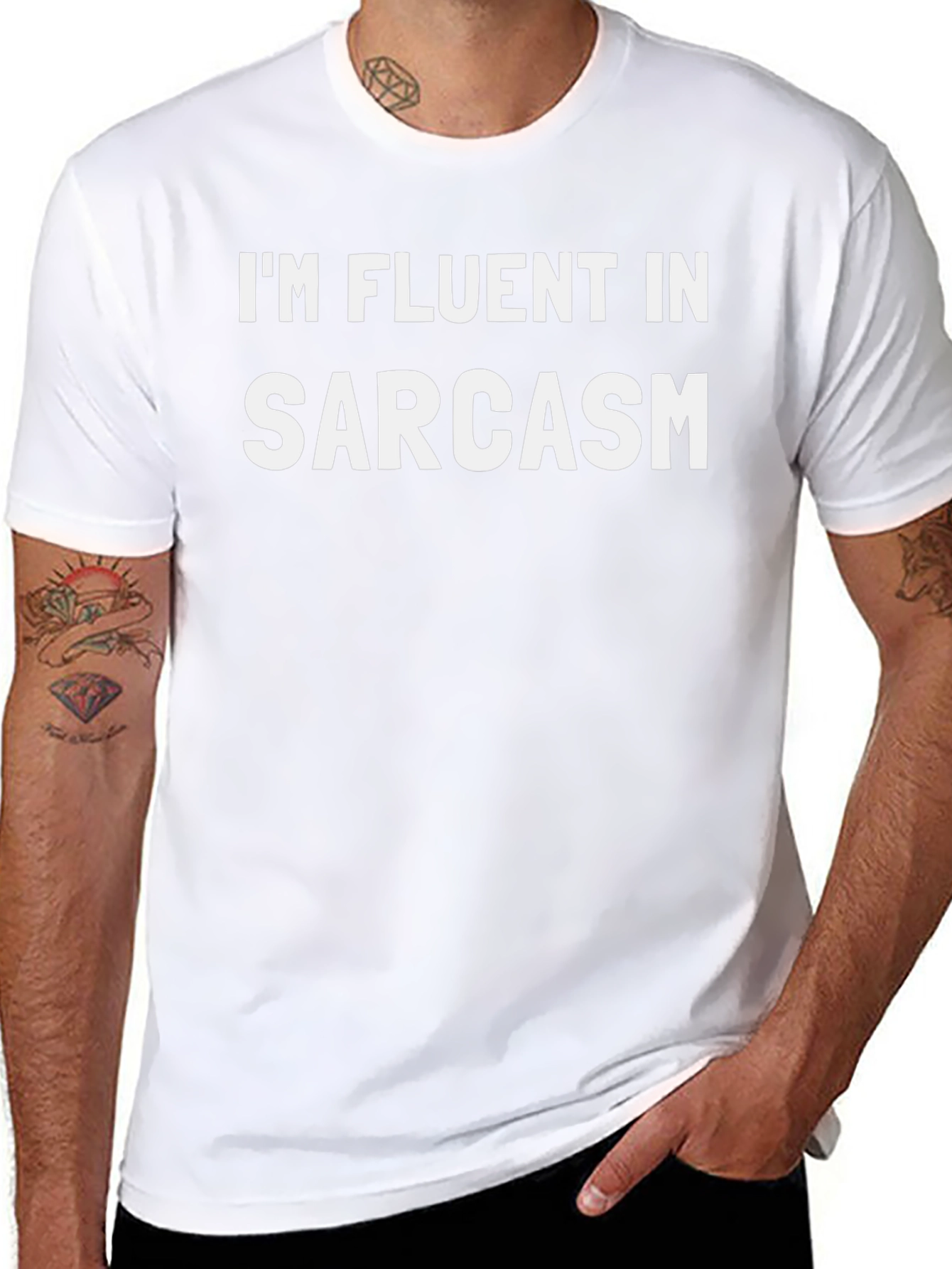 Im Fluent in Sarcasm - Graphic Tee