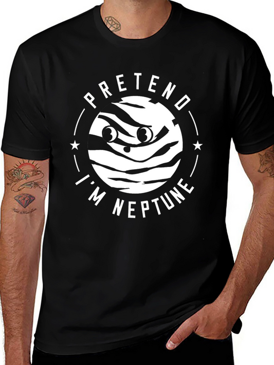 Pretend Im Neptune T-Shirt - Funny Costume Tee