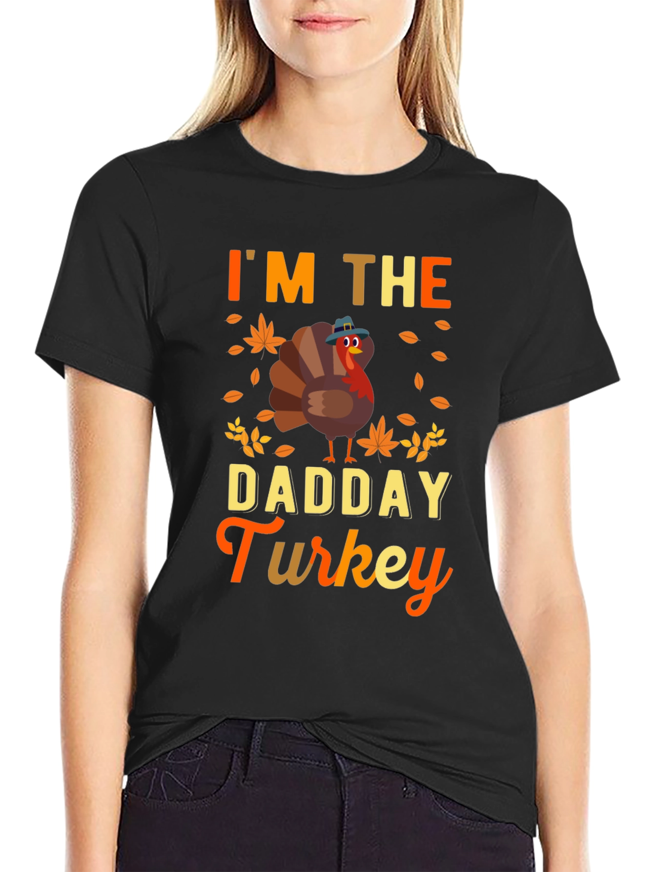 Im the Dadday Turkey T-Shirt Thanksgiving Fall