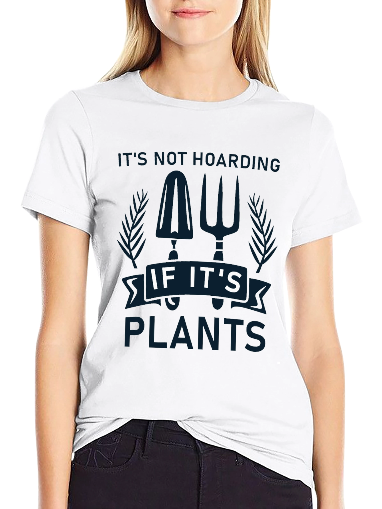Its Not Hoarding If Its Plants Graphic T-Shirt