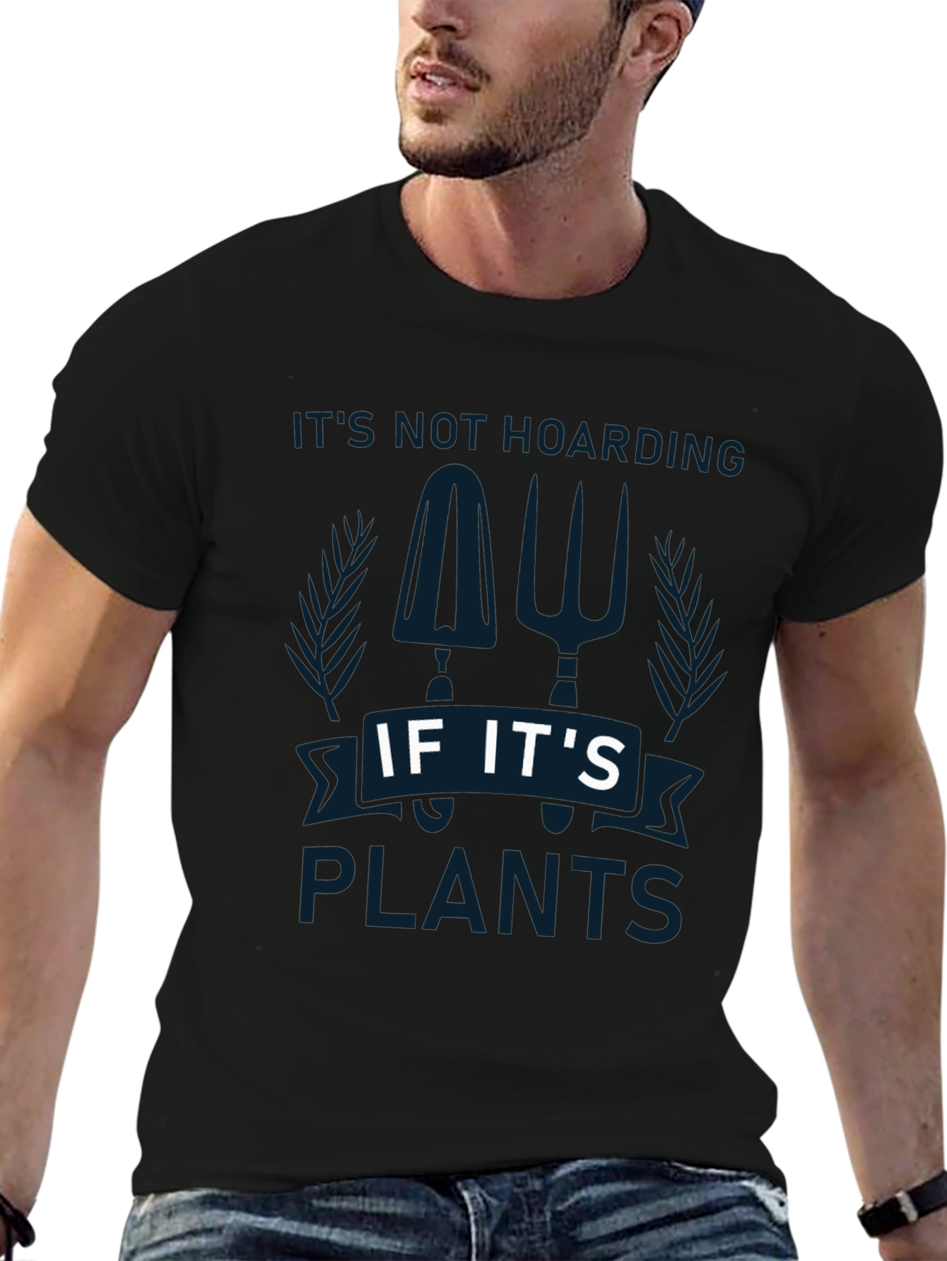 Its Not Hoarding If Its Plants Graphic T-Shirt