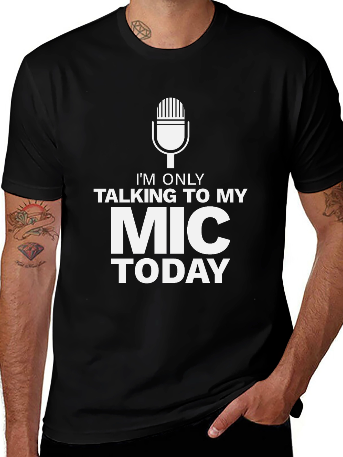Im Only Talking To My Mic Today Black T-Shirt