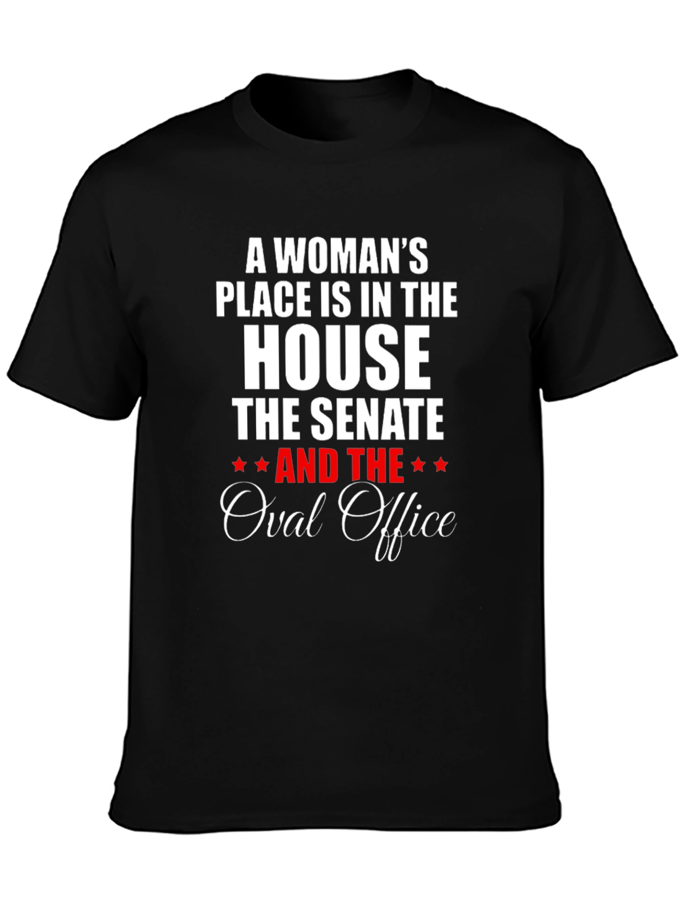 Empowered Woman T-Shirt - House Senate Oval Office