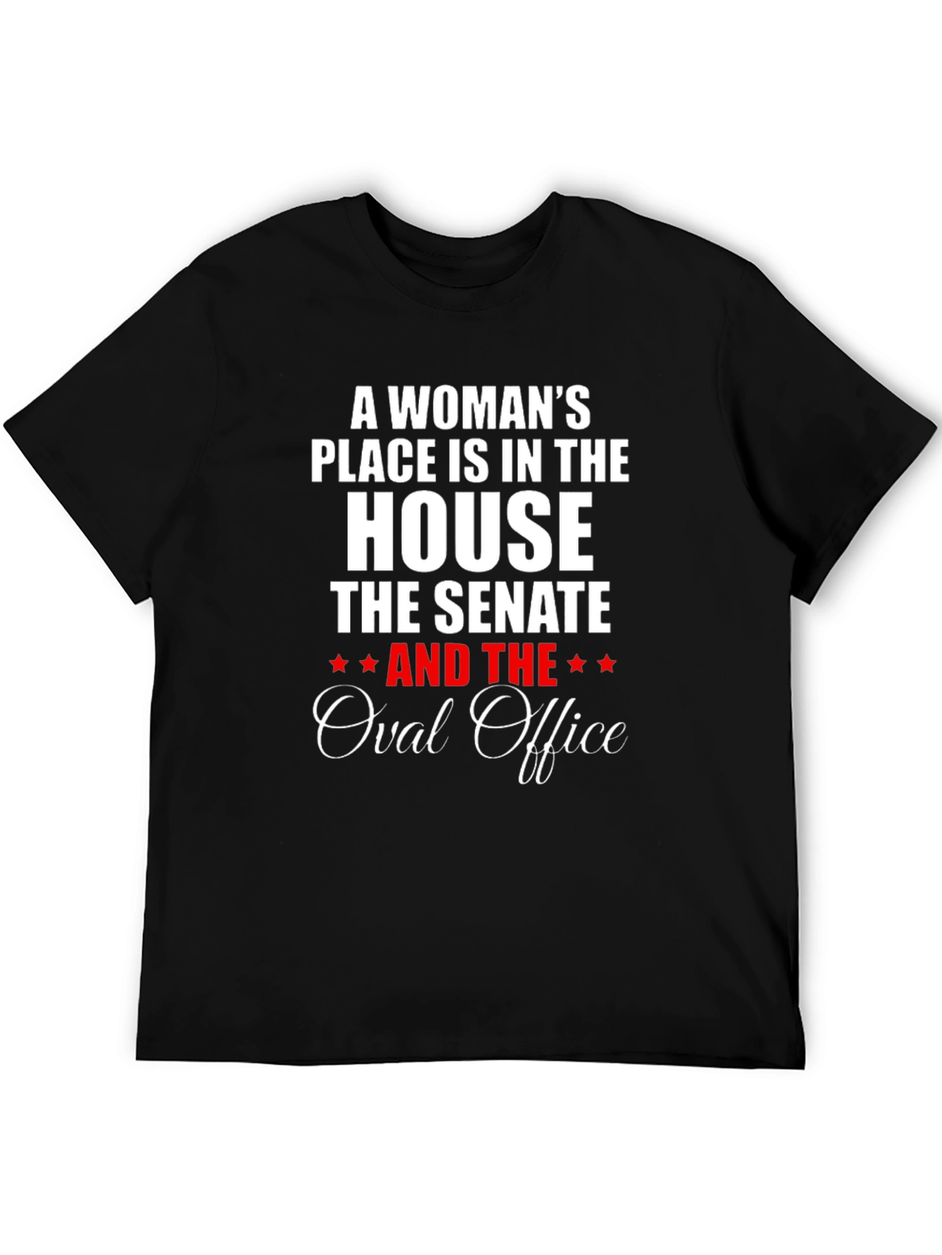 Empowered Woman T-Shirt - House Senate Oval Office