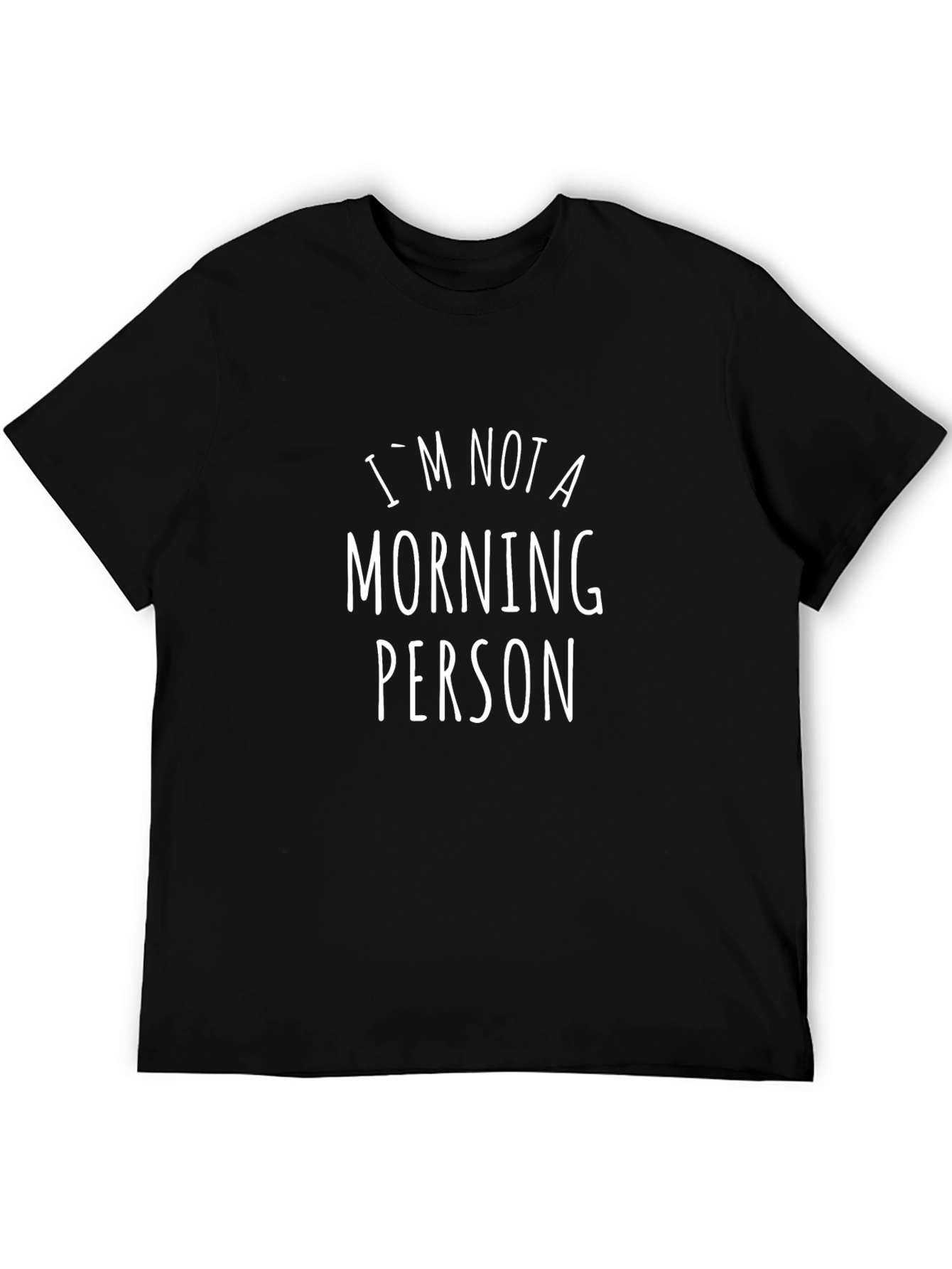 Im Not A Morning Person Graphic Tee