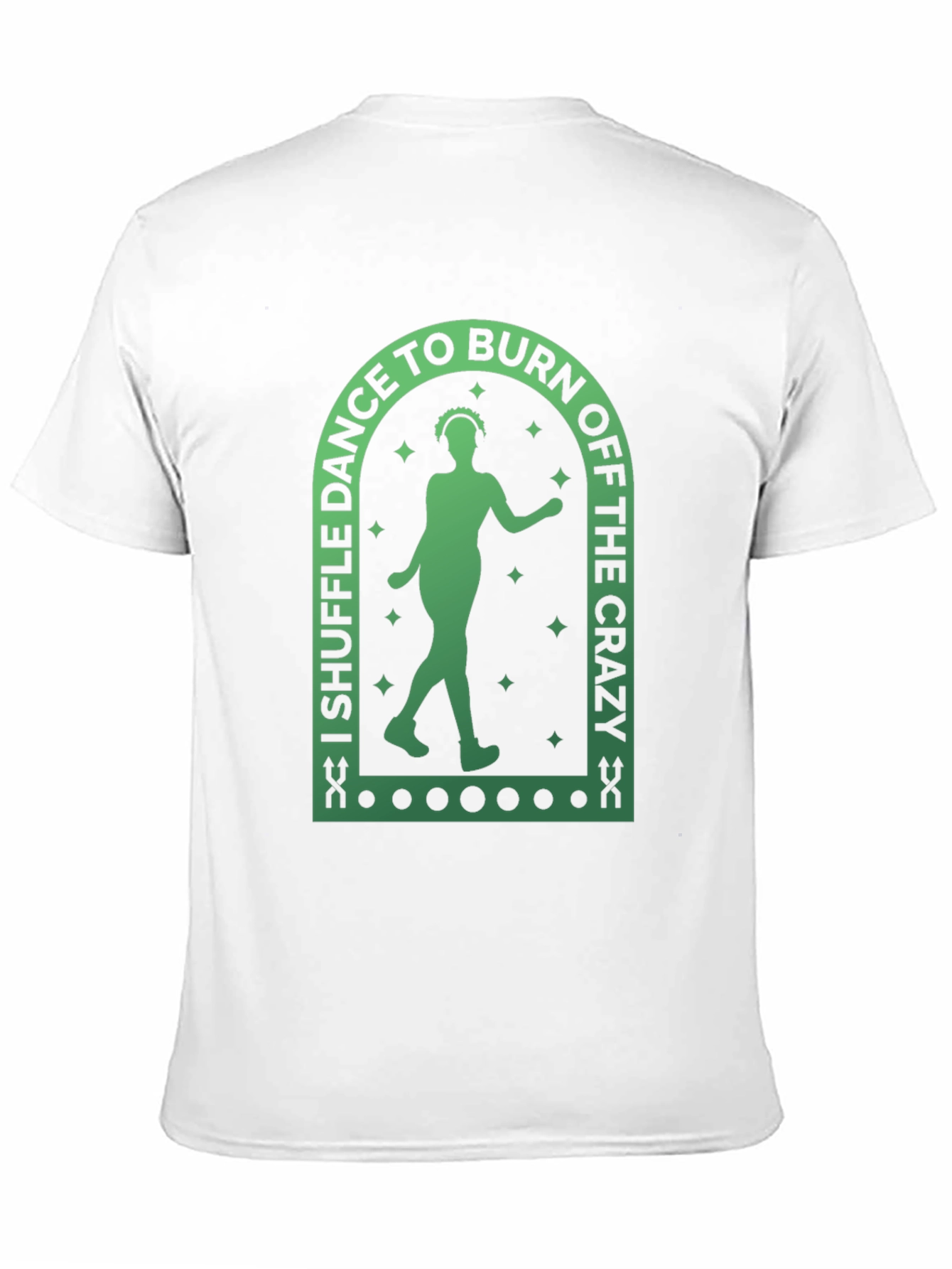 Shuffle Dance T-Shirt - Burn Off The Crazy