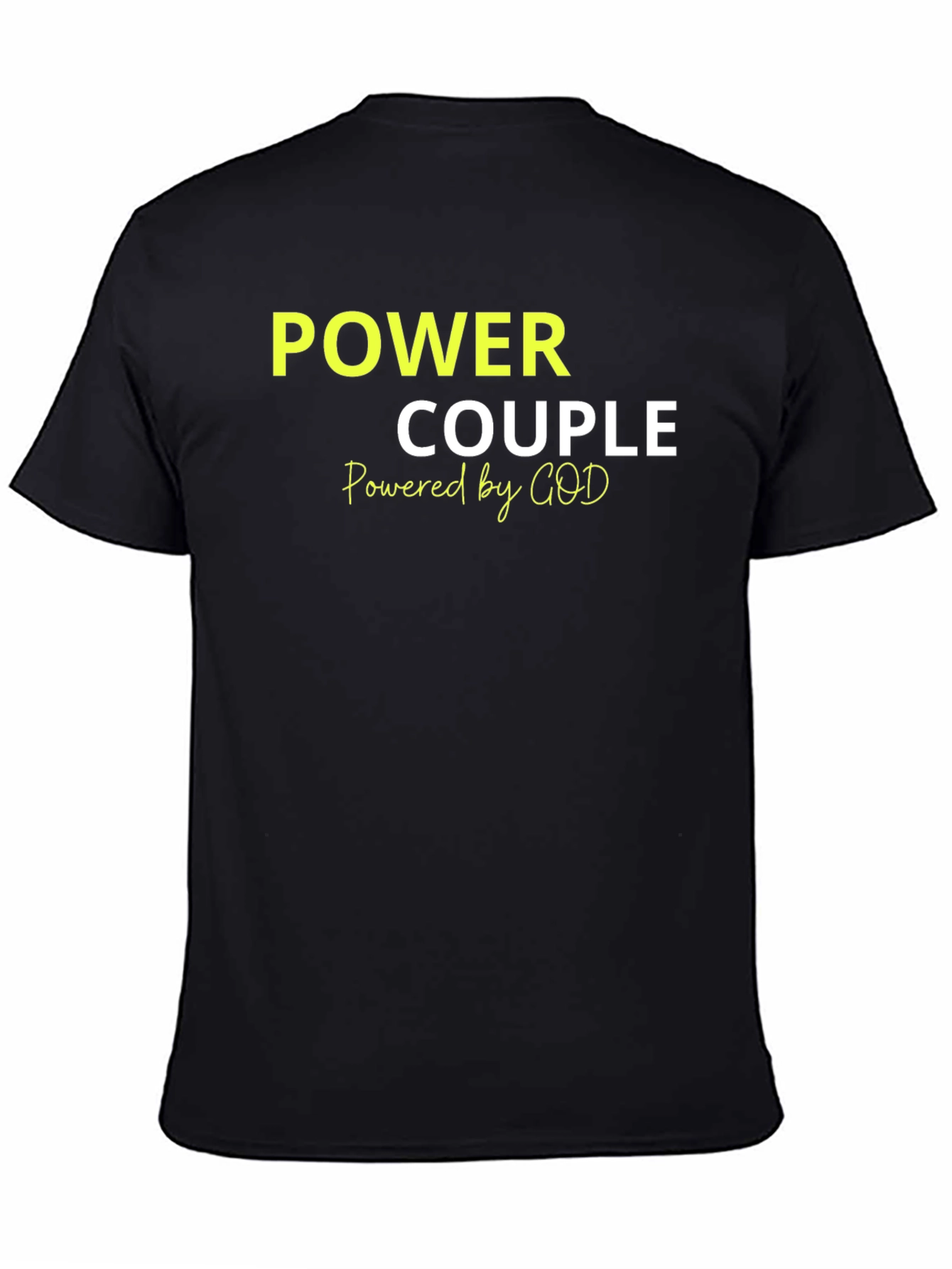 Power Couple T-Shirt - Faith Based Apparel