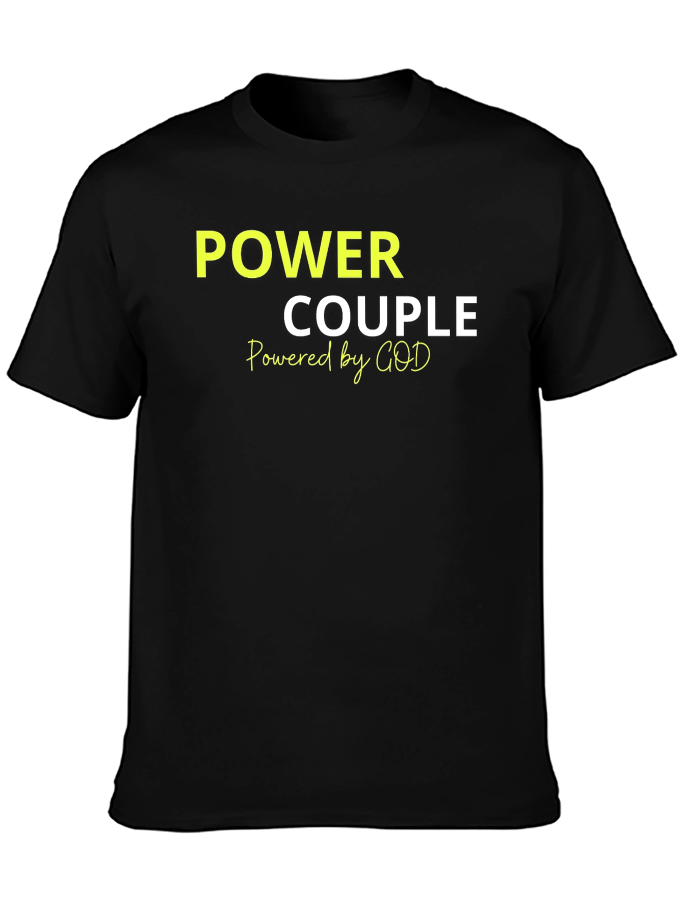 Power Couple T-Shirt - Faith Based Apparel
