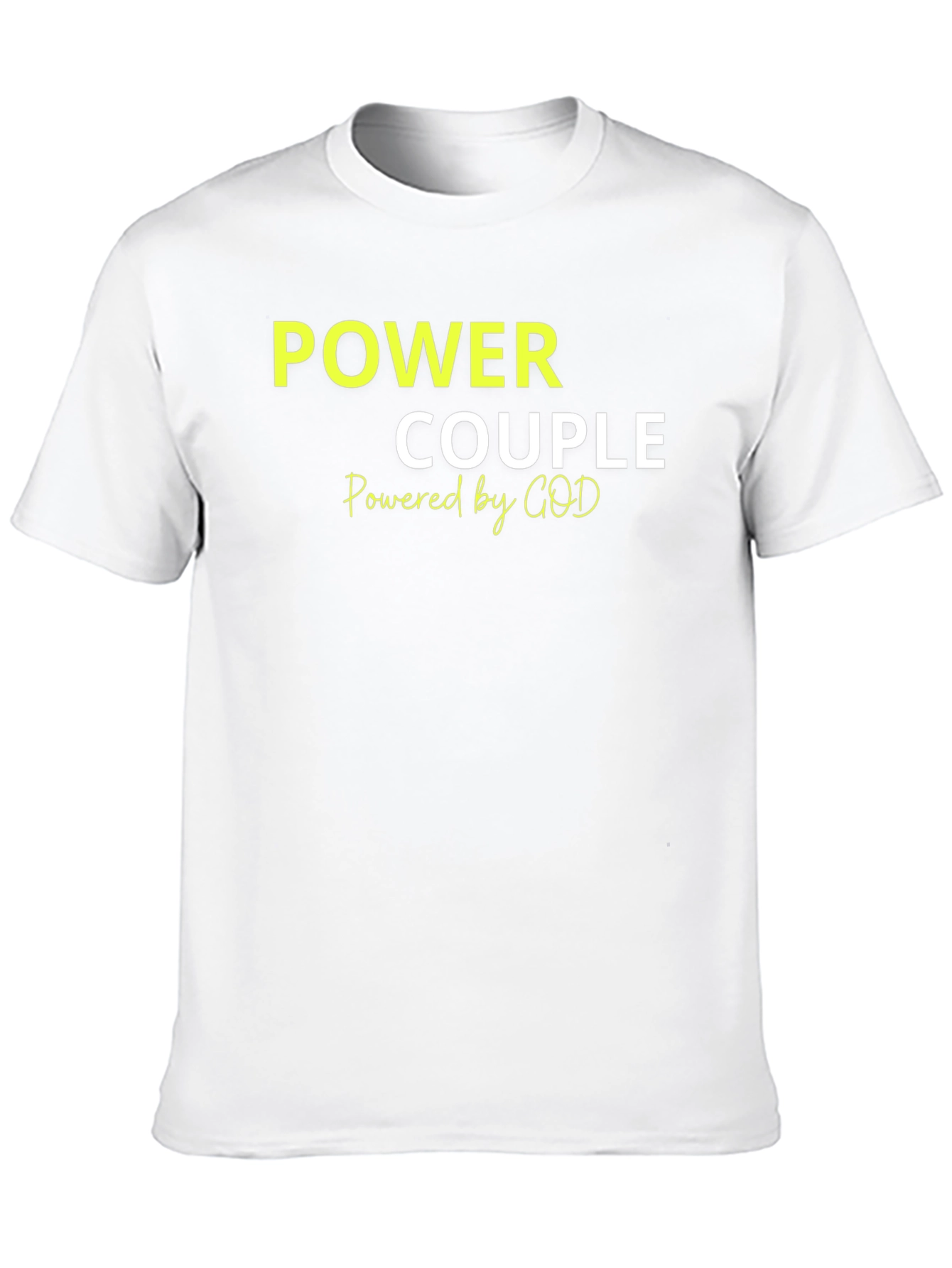 Power Couple T-Shirt - Faith Based Apparel