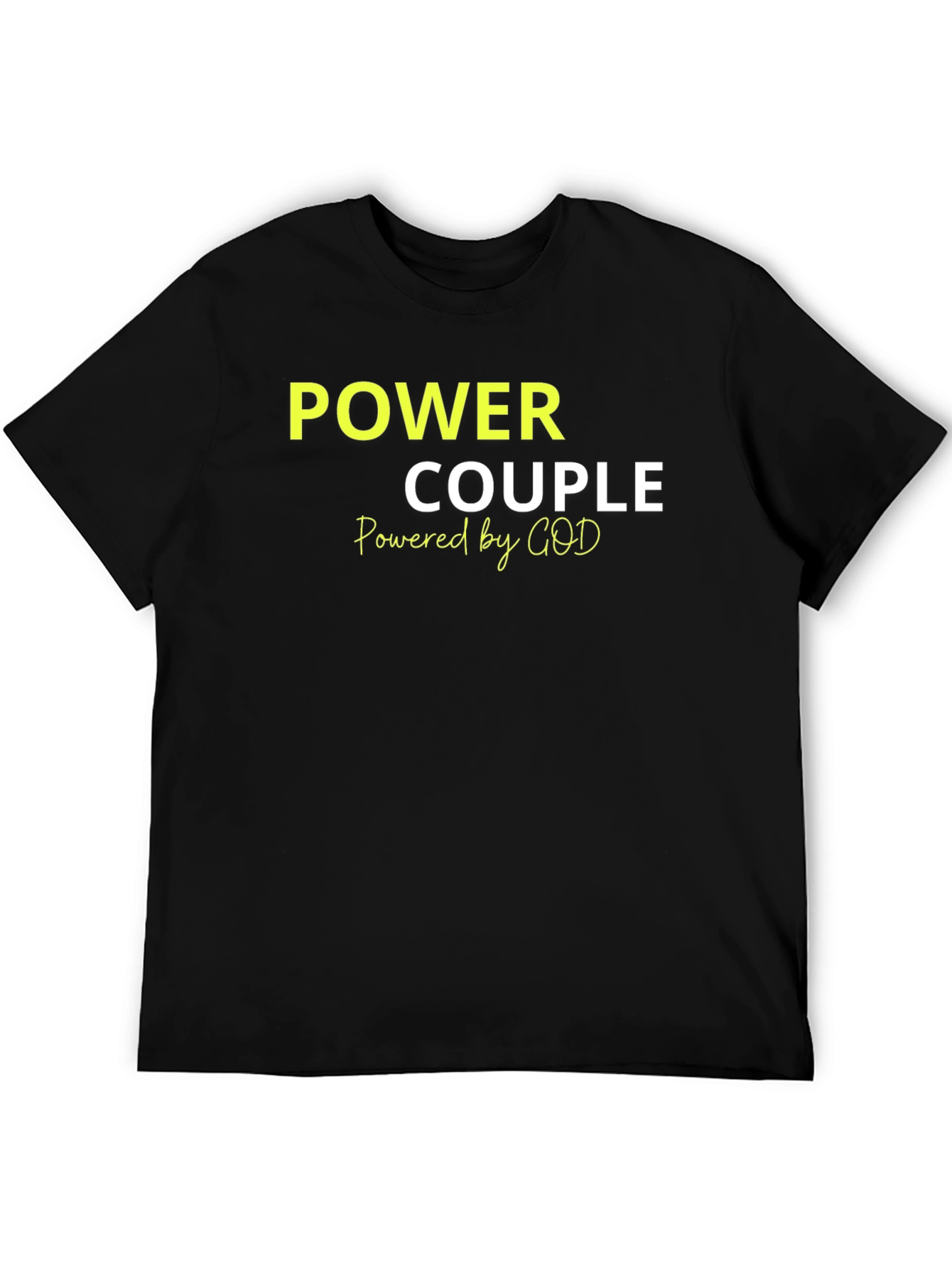 Power Couple T-Shirt - Faith Based Apparel