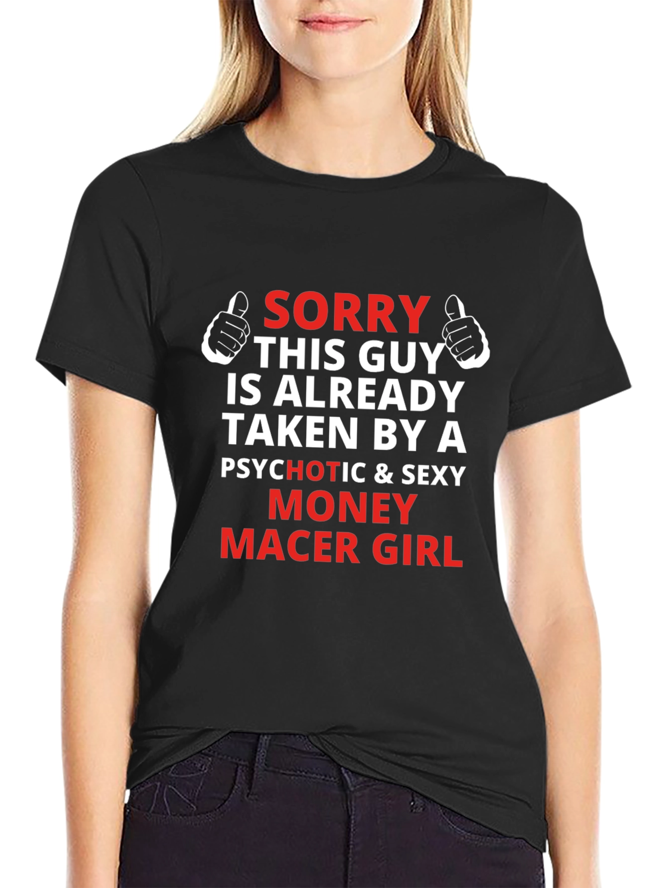Funny Taken by a Money Maker Girl Graphic Tee