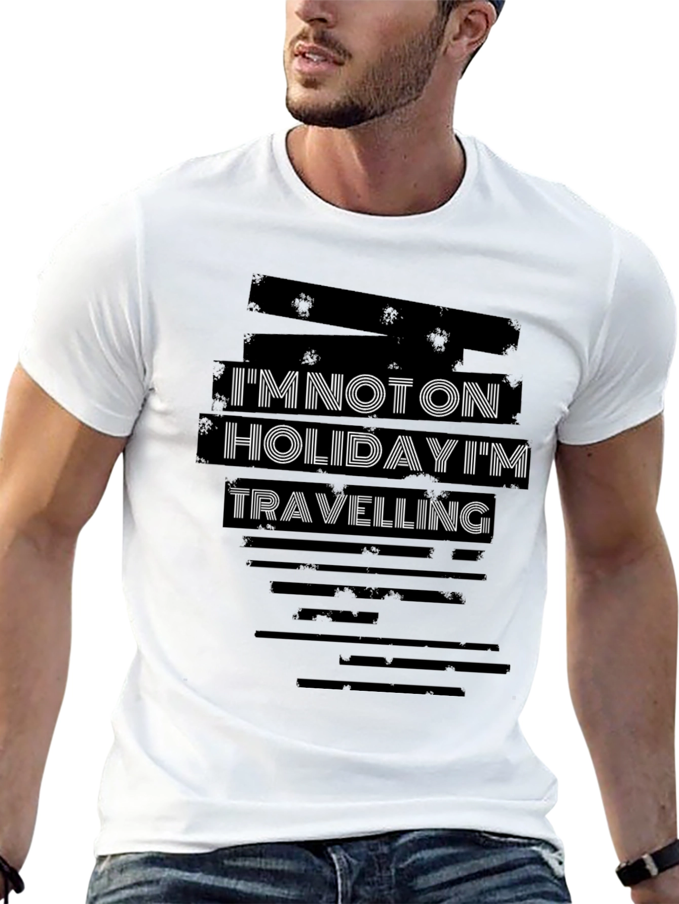 Im Not On Holiday Im Travelling Graphic T-Shirt