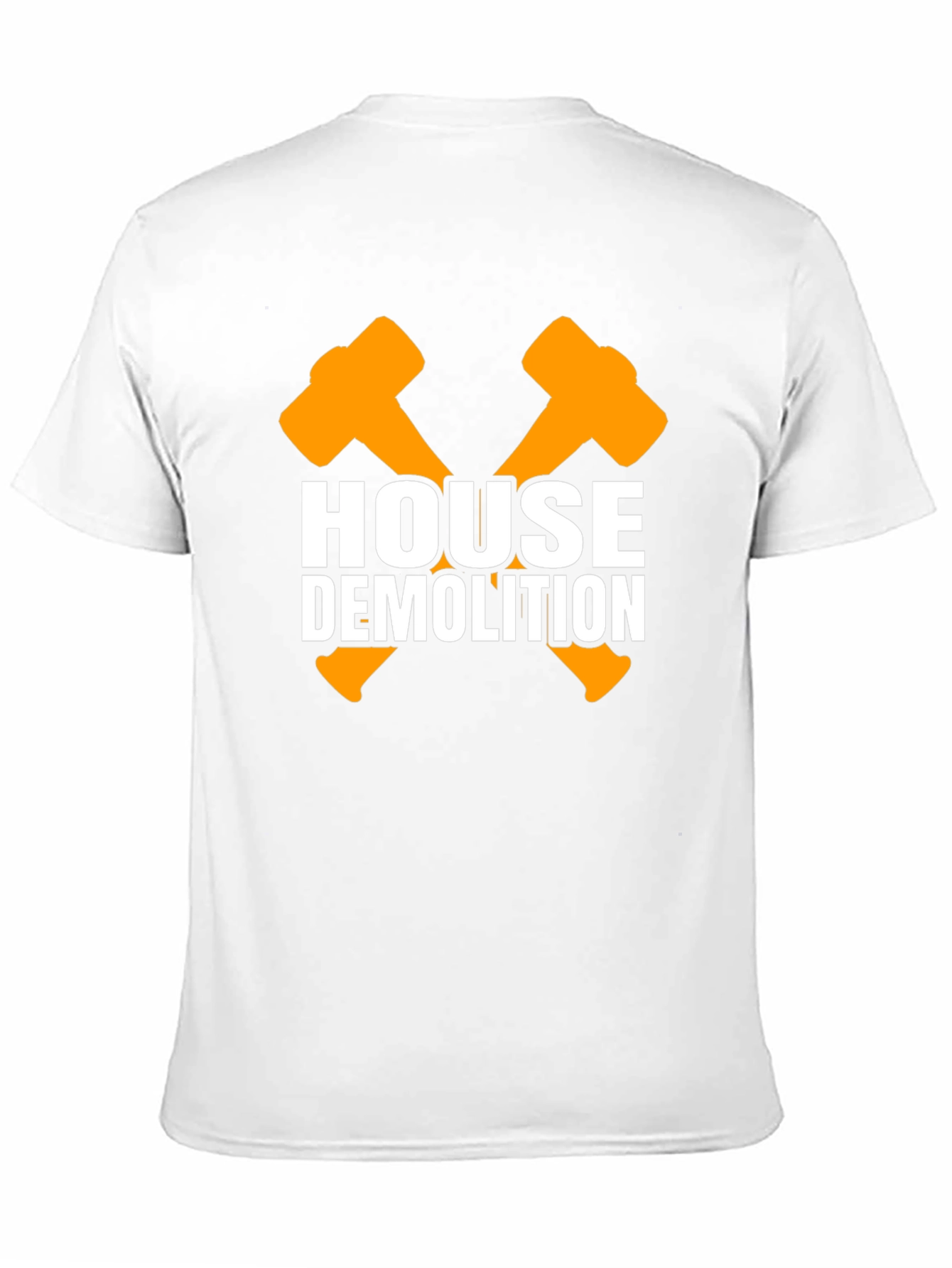 House Demolition T-Shirt - Contractor Humor Tee