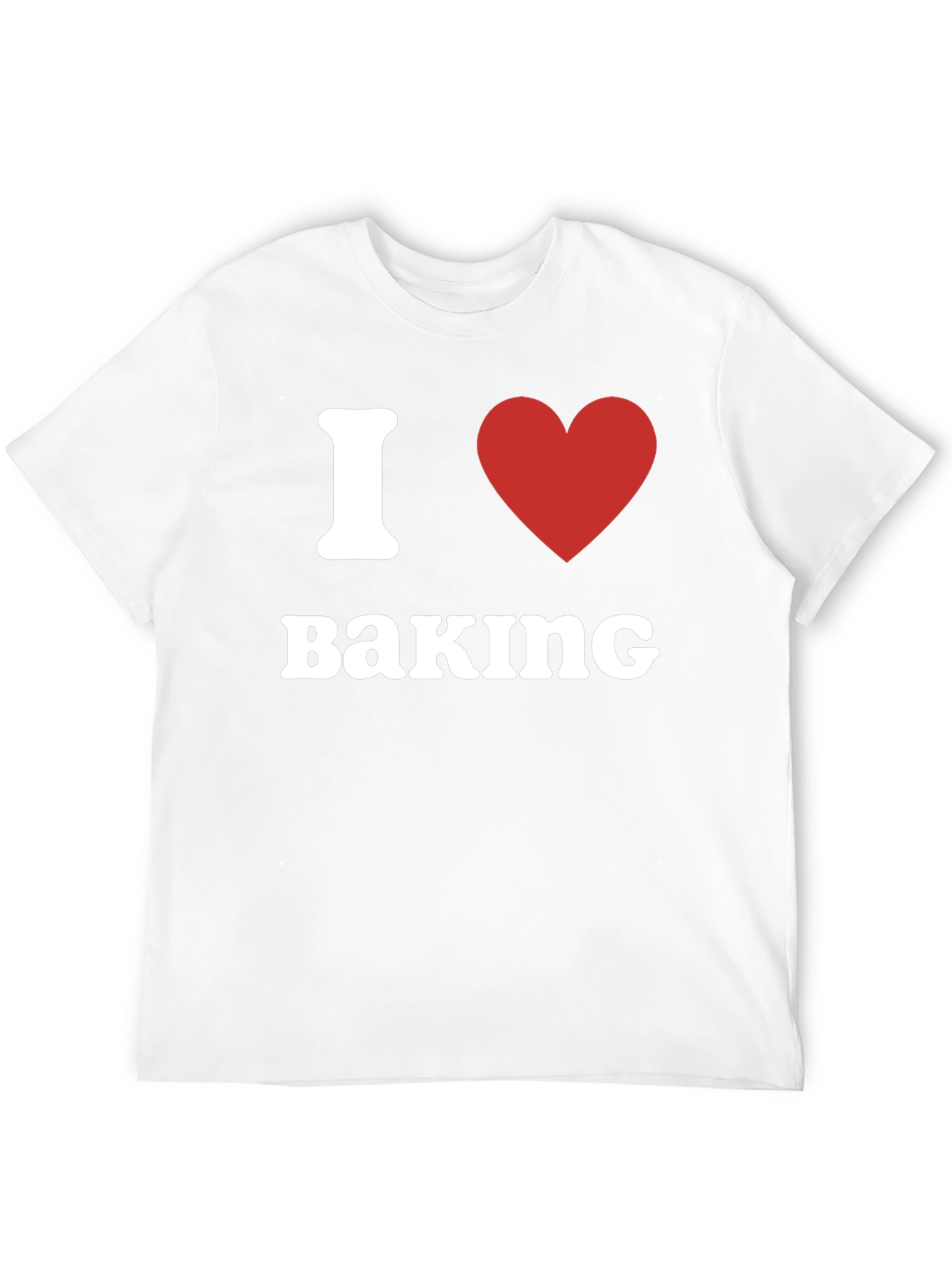 I Love Baking T-Shirt - Novelty Gift