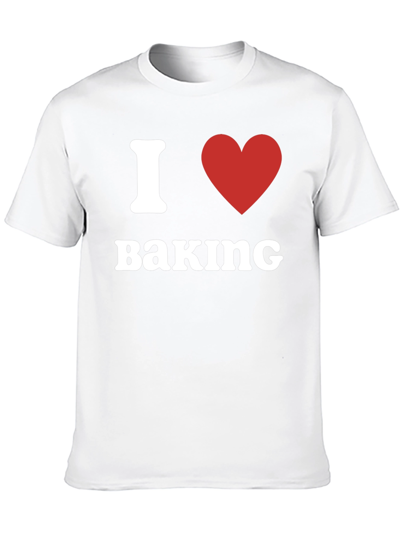 I Love Baking T-Shirt - Novelty Gift