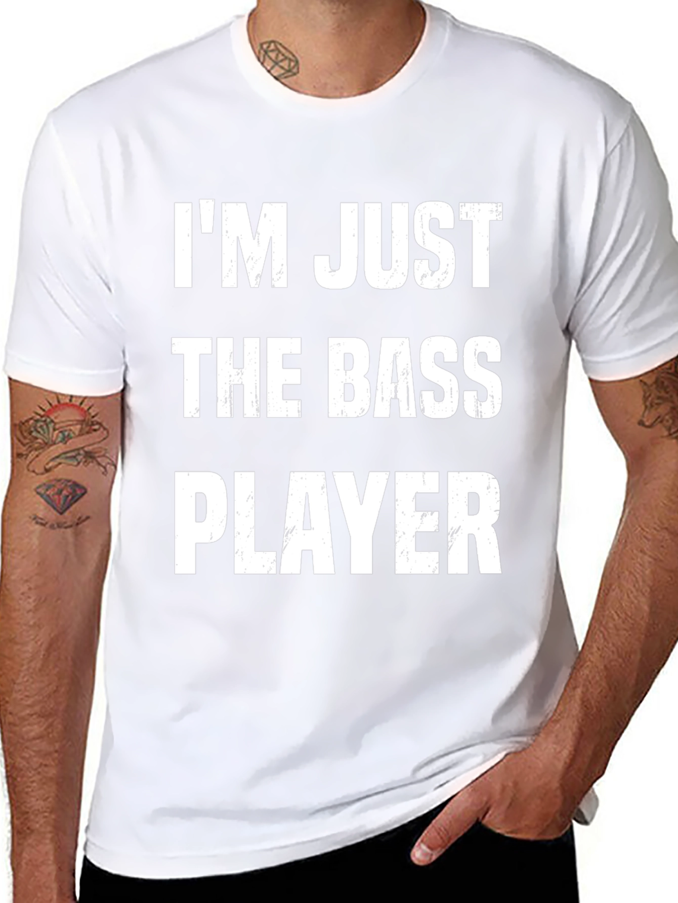 Im Just The Bass Player T-Shirt Funny Musician Tee