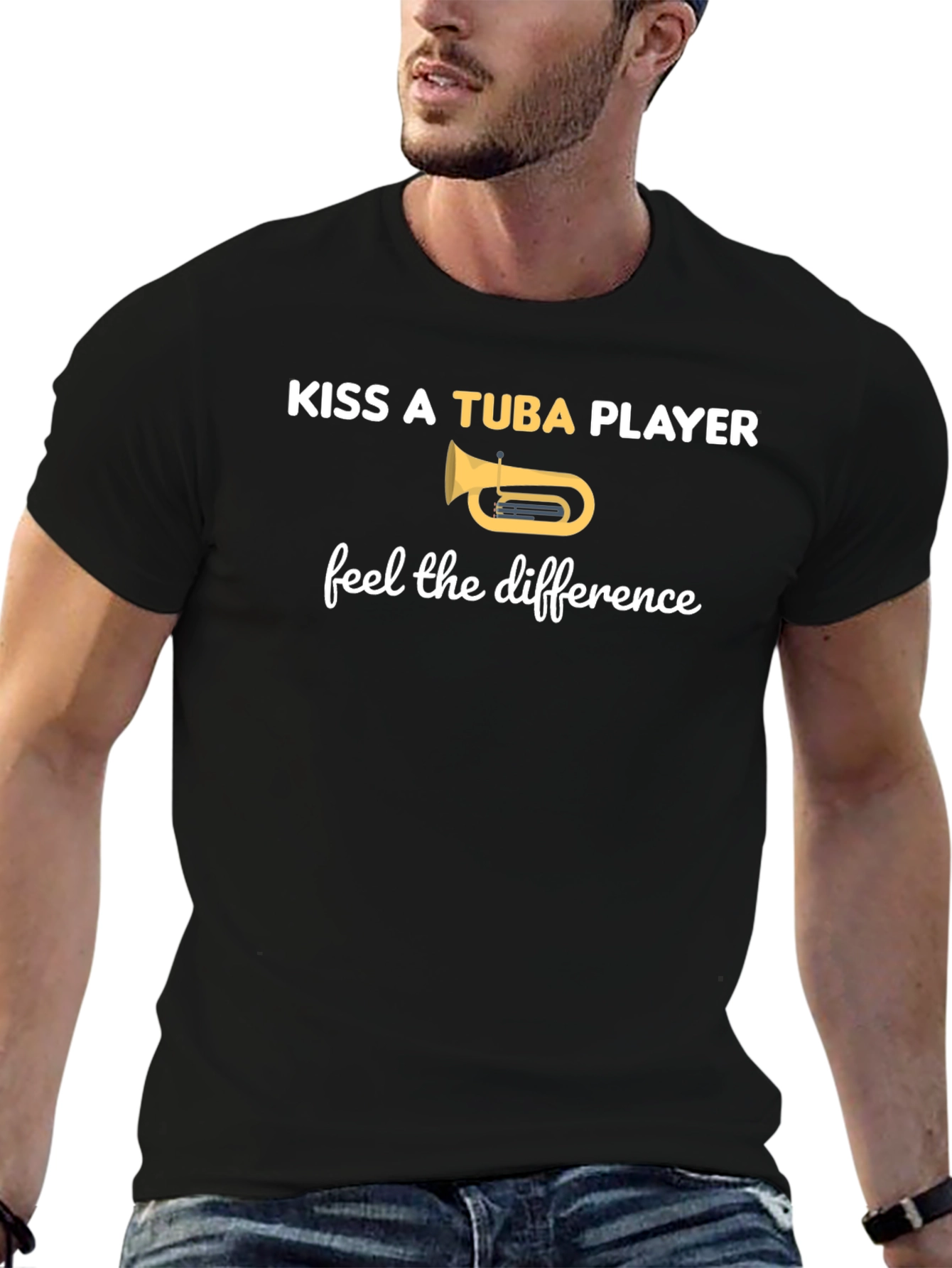 Kiss A Tuba Player T-Shirt - Feel The Difference