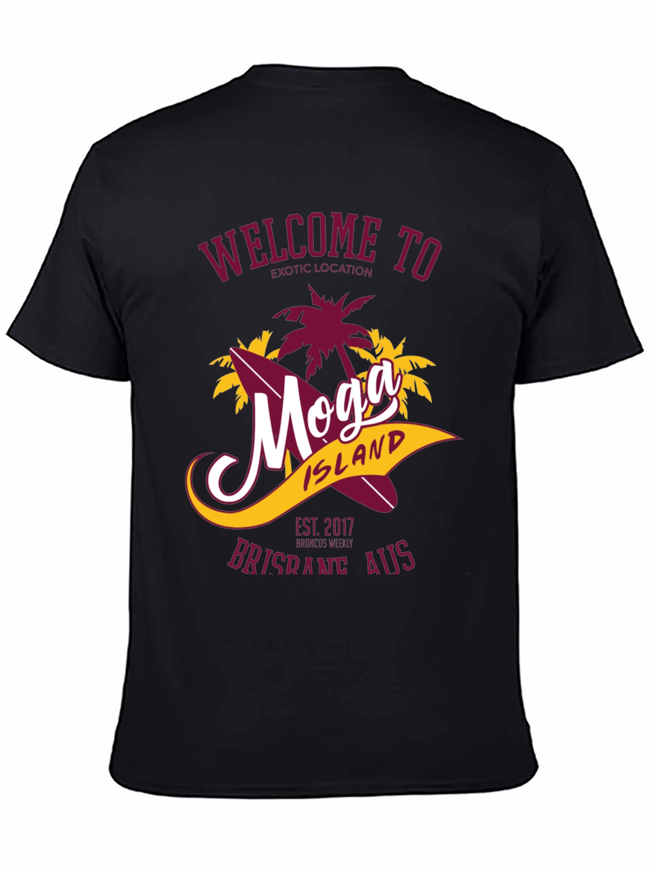 Moga Island T-Shirt - Brisbane AUS - Exotic Location
