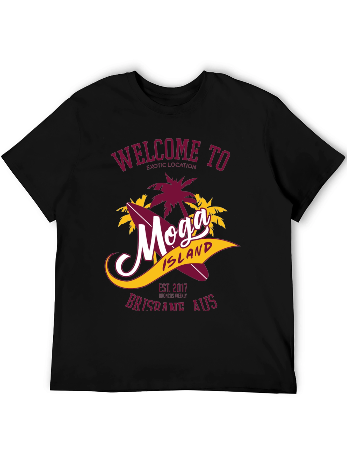Moga Island T-Shirt - Brisbane AUS - Exotic Location