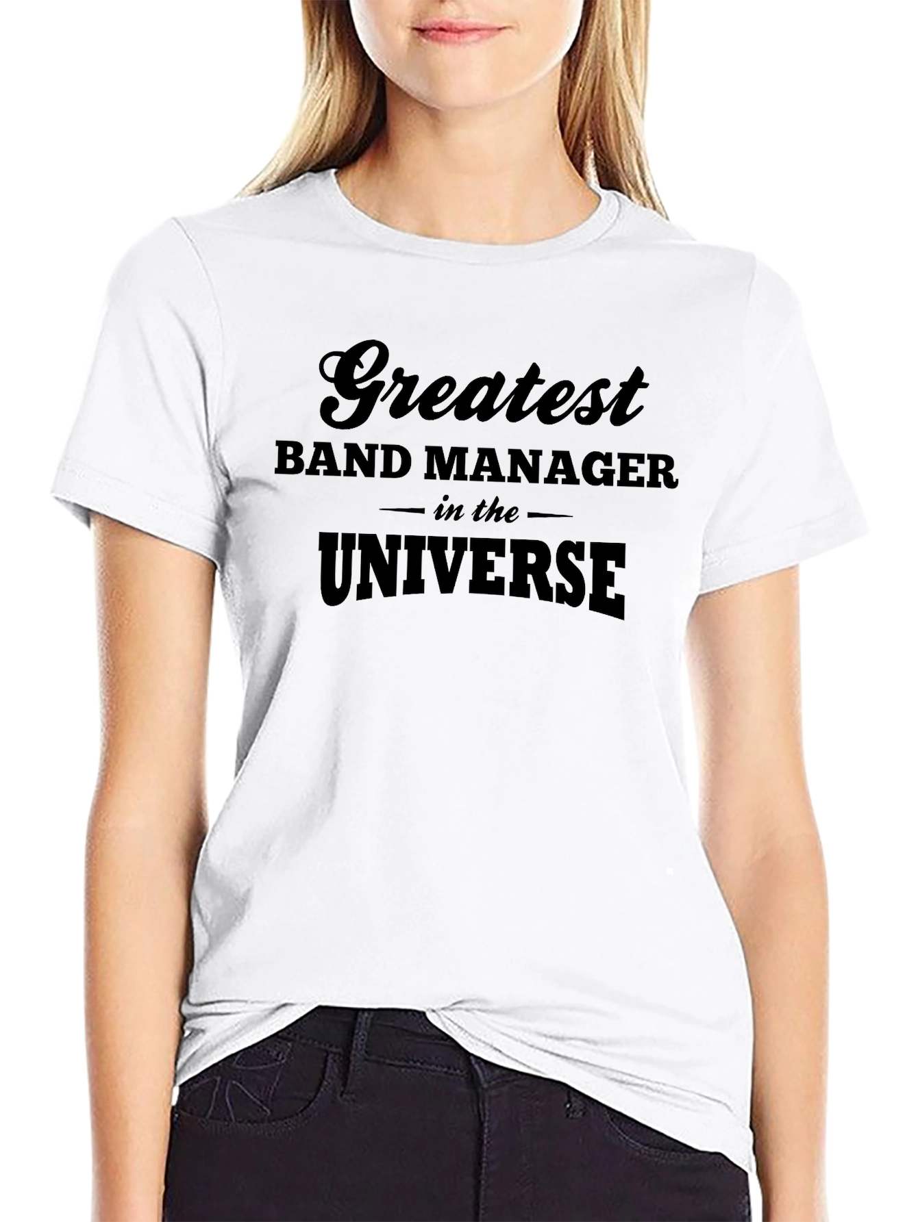 Greatest Band Manager T-Shirt - Universe Edition