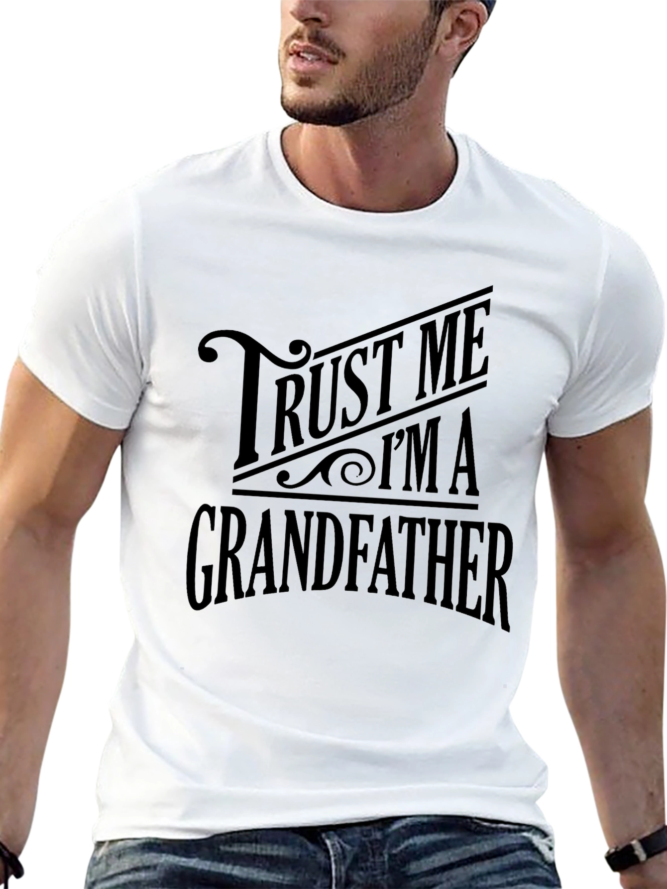 Trust Me Im a Grandfather Graphic T-Shirt
