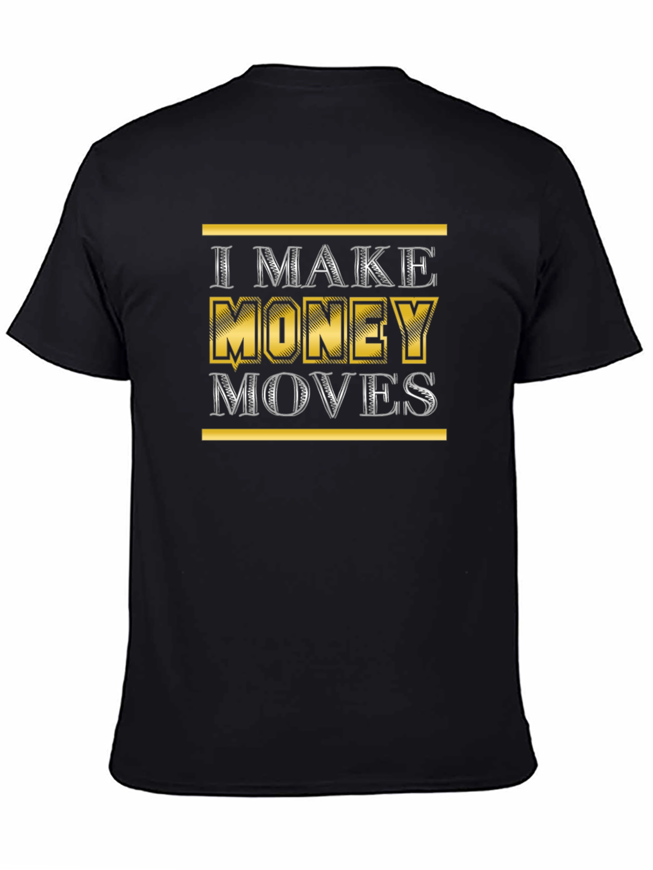 I Make Money Moves Graphic Tee - Black