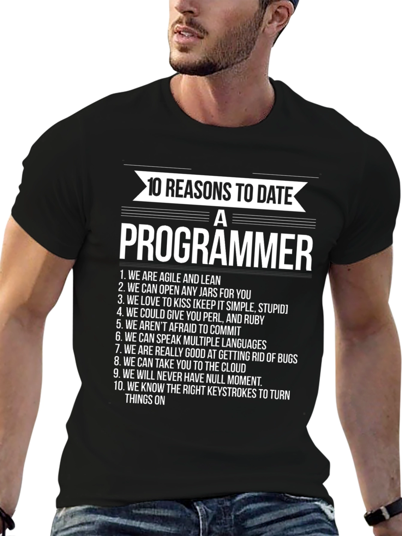 10 Reasons to Date a Programmer Graphic Tee