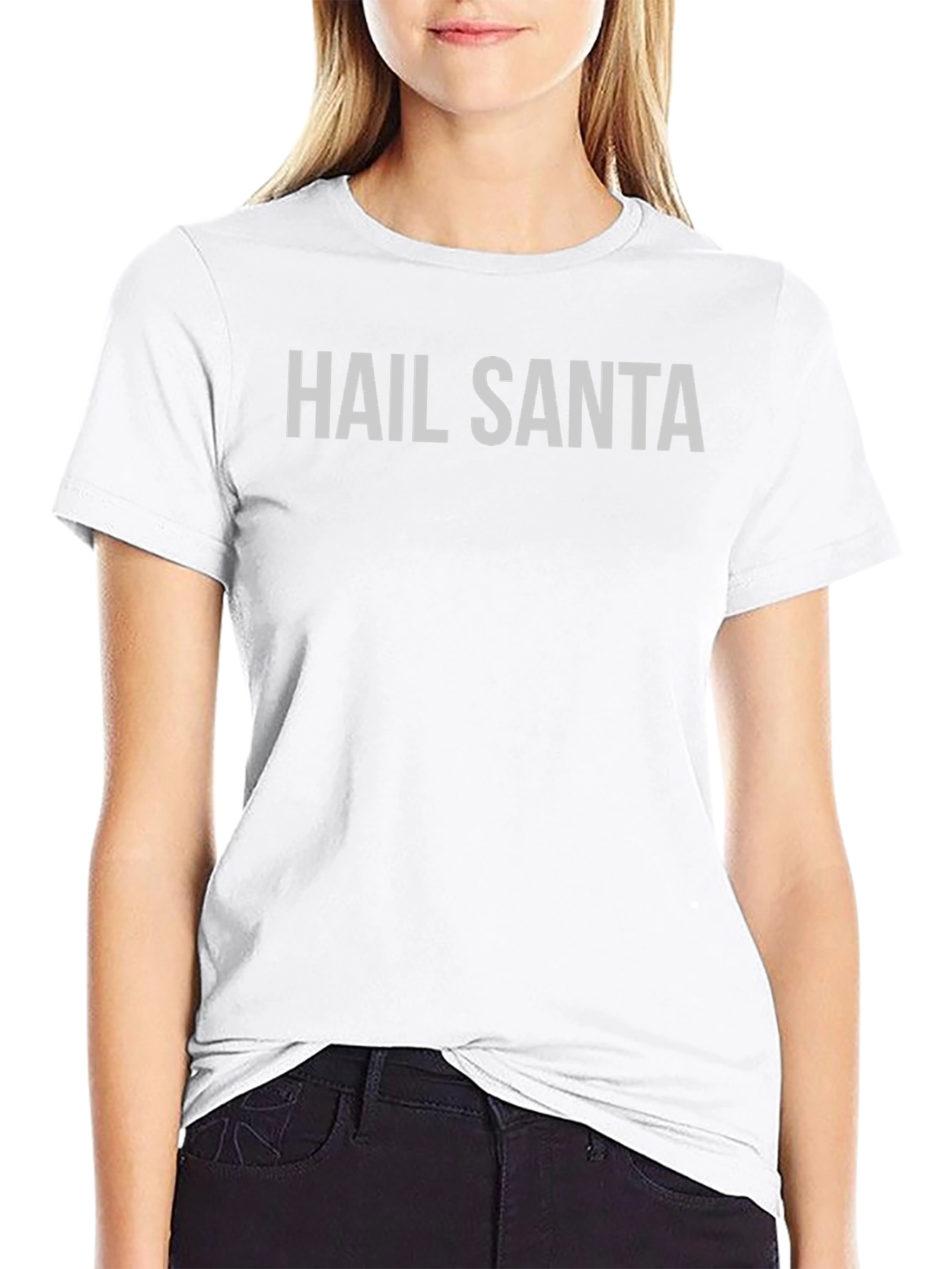 Hail Santa T-Shirt - Festive Holiday Apparel