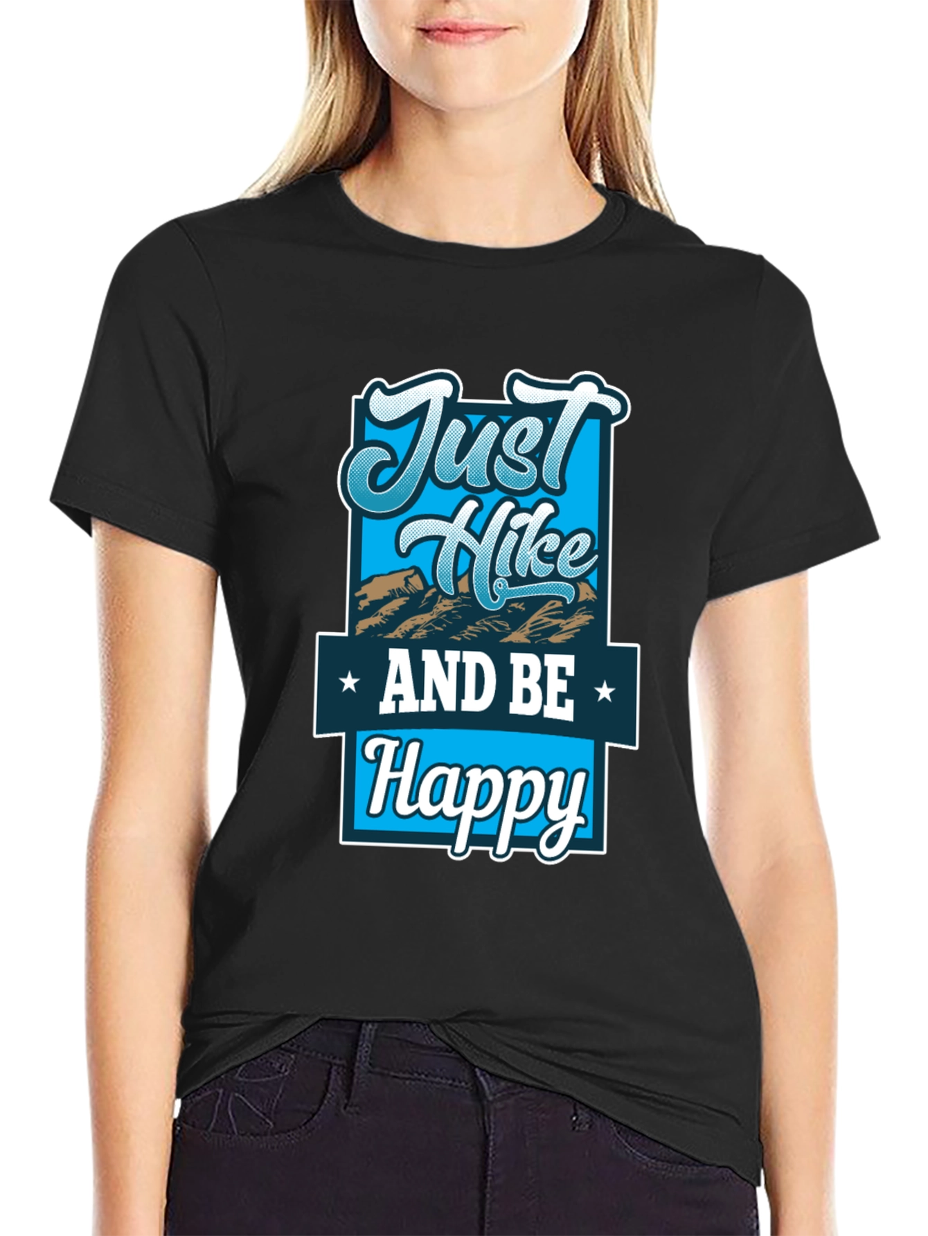 Just Hike and Be Happy Graphic T-Shirt