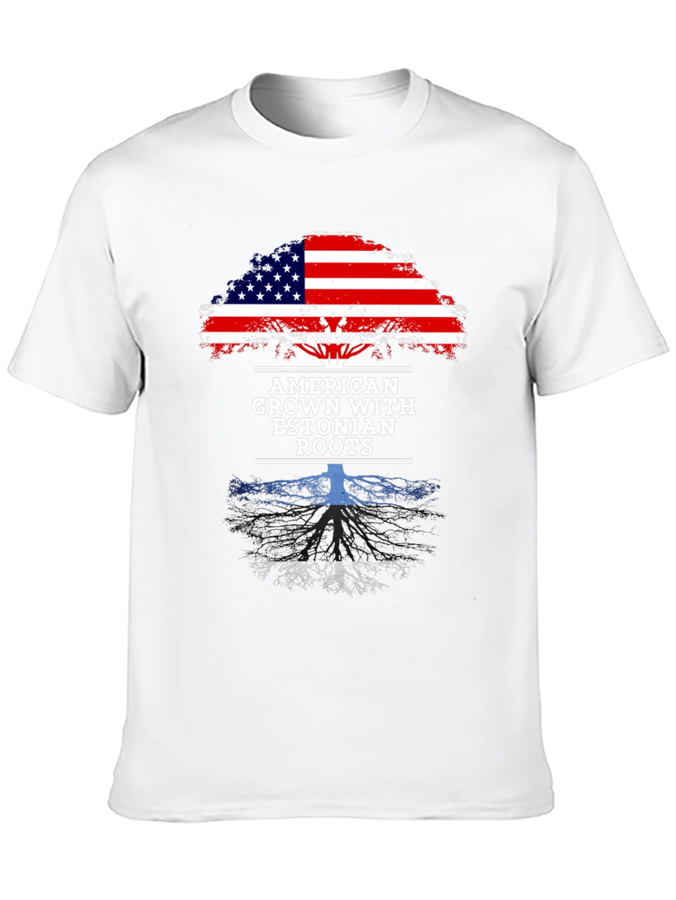 American Grown with Estonian Roots T-Shirt