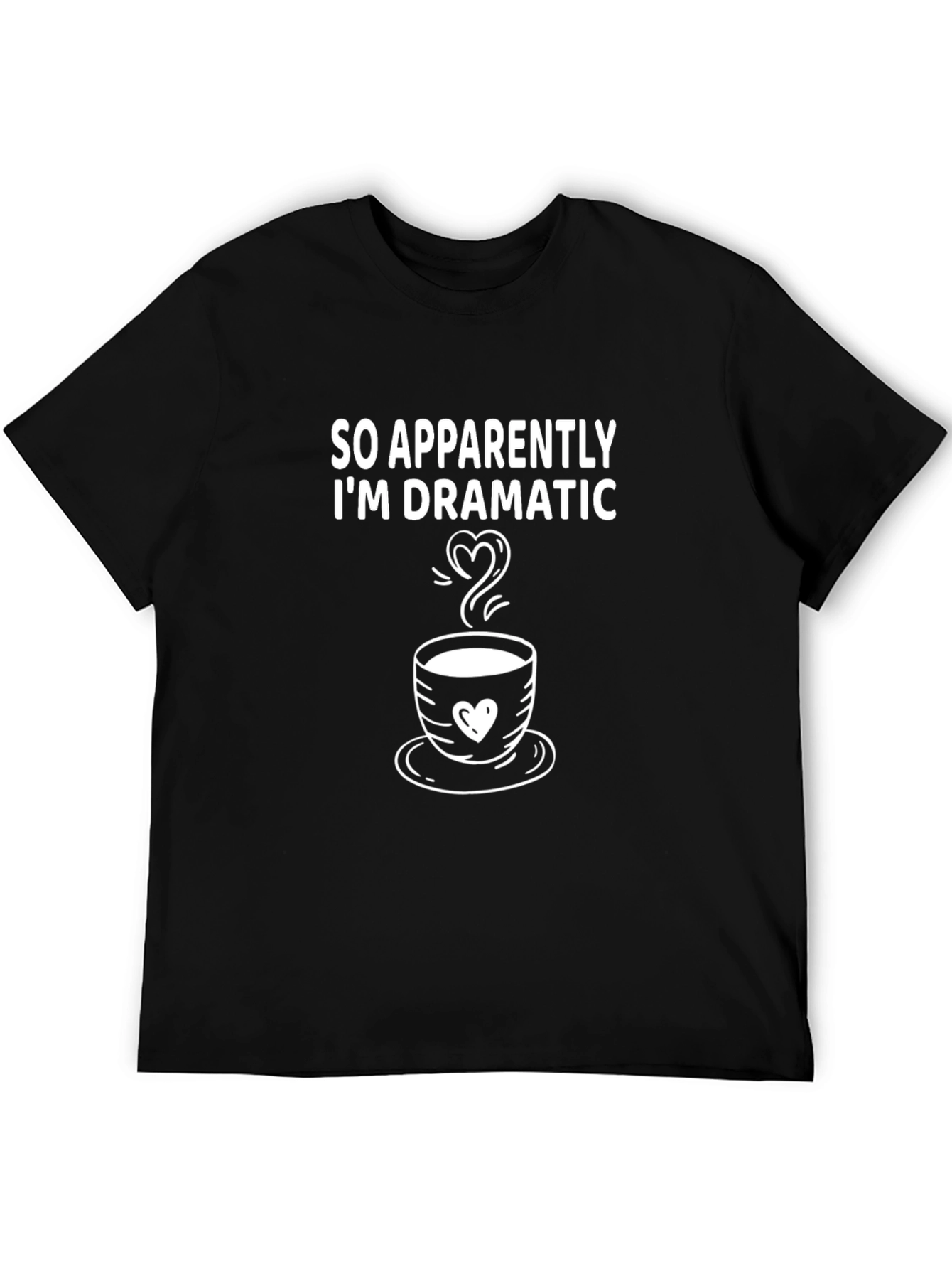 Dramatic Coffee Lover Black T-Shirt