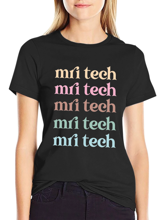 MRI Tech T-Shirt - Colorful Stacked Text Design
