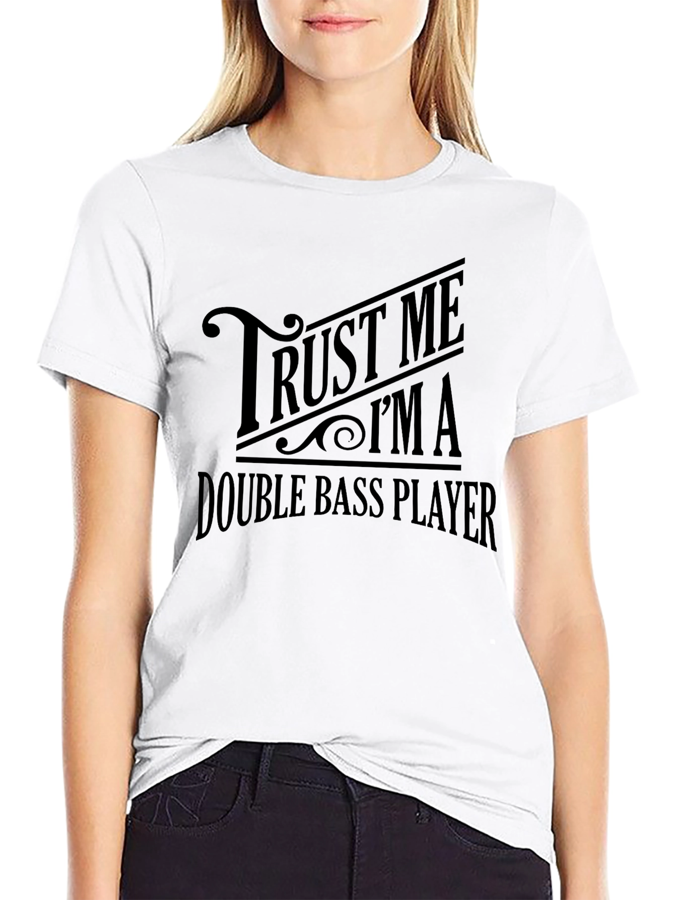 Trust Me Im A Double Bass Player Black T-Shirt