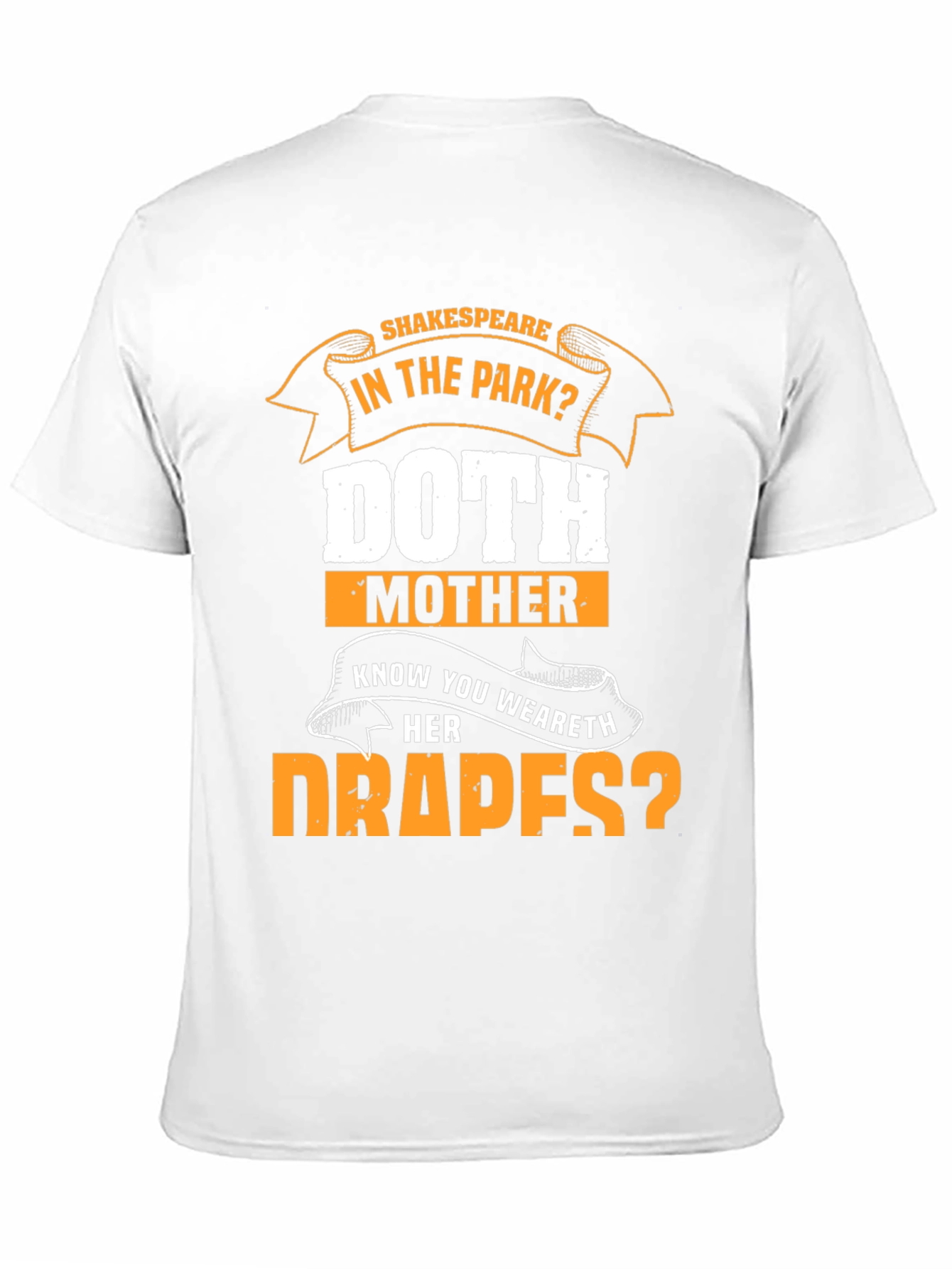Shakespeare Doth Mother Know? Graphic Tee